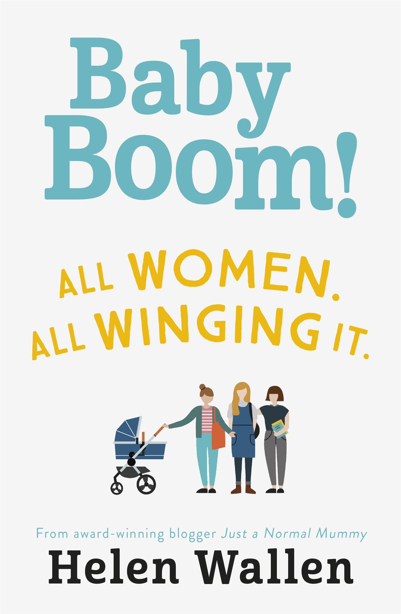 Baby Boom!: From the award winning blogger Just A Normal Mummy Contemporary literature