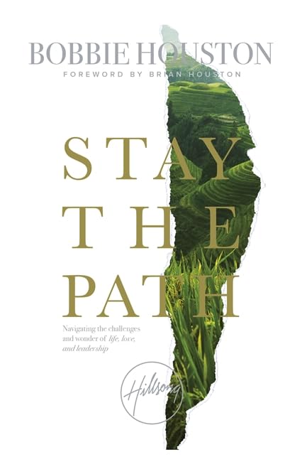 Stay the Path: Navigating the Challenges and Wonder of Life, Love and Leadership Social Sciences