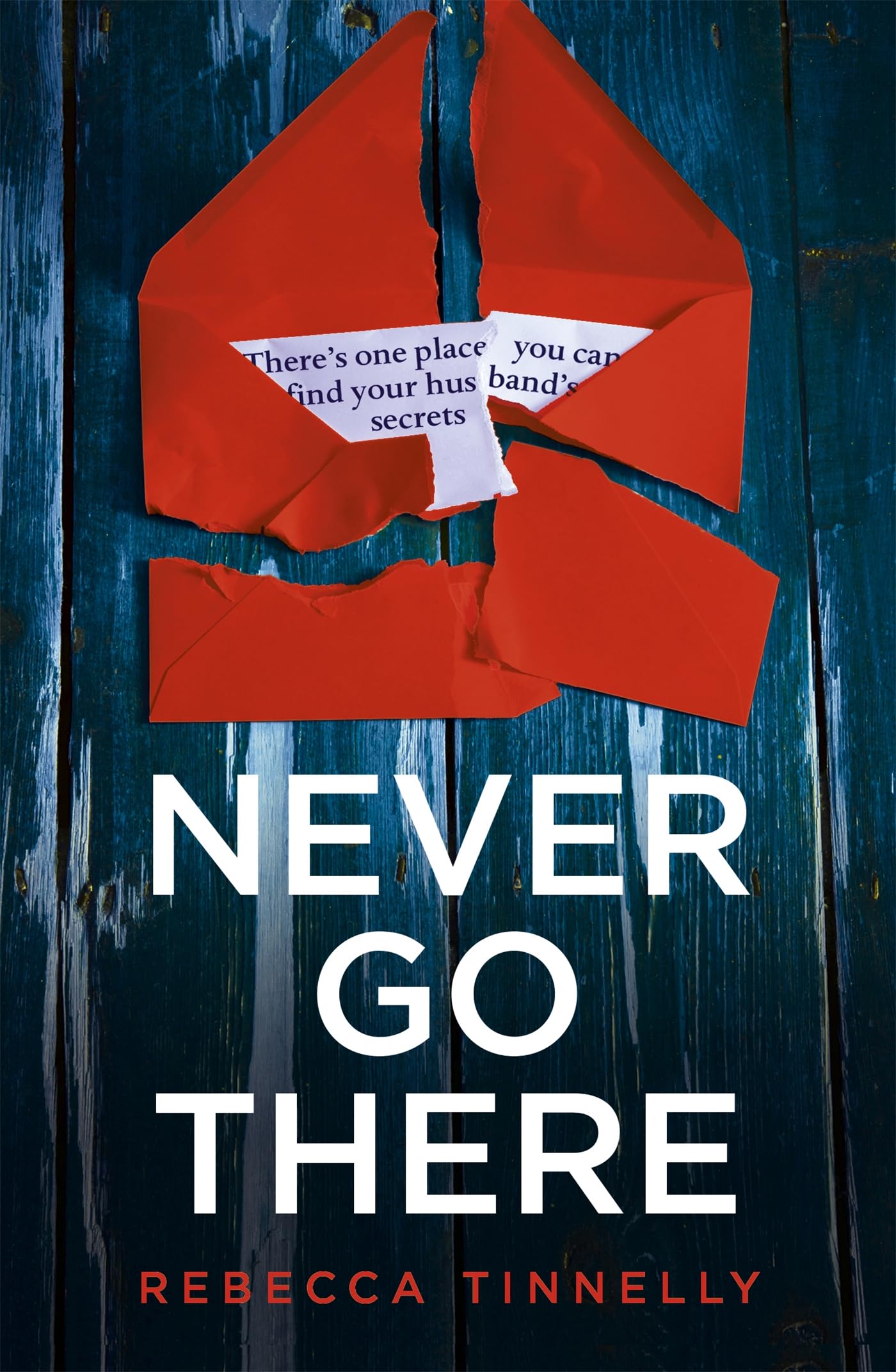 Never Go There: An addictively dark thriller with a shocking end! Action & Adventure