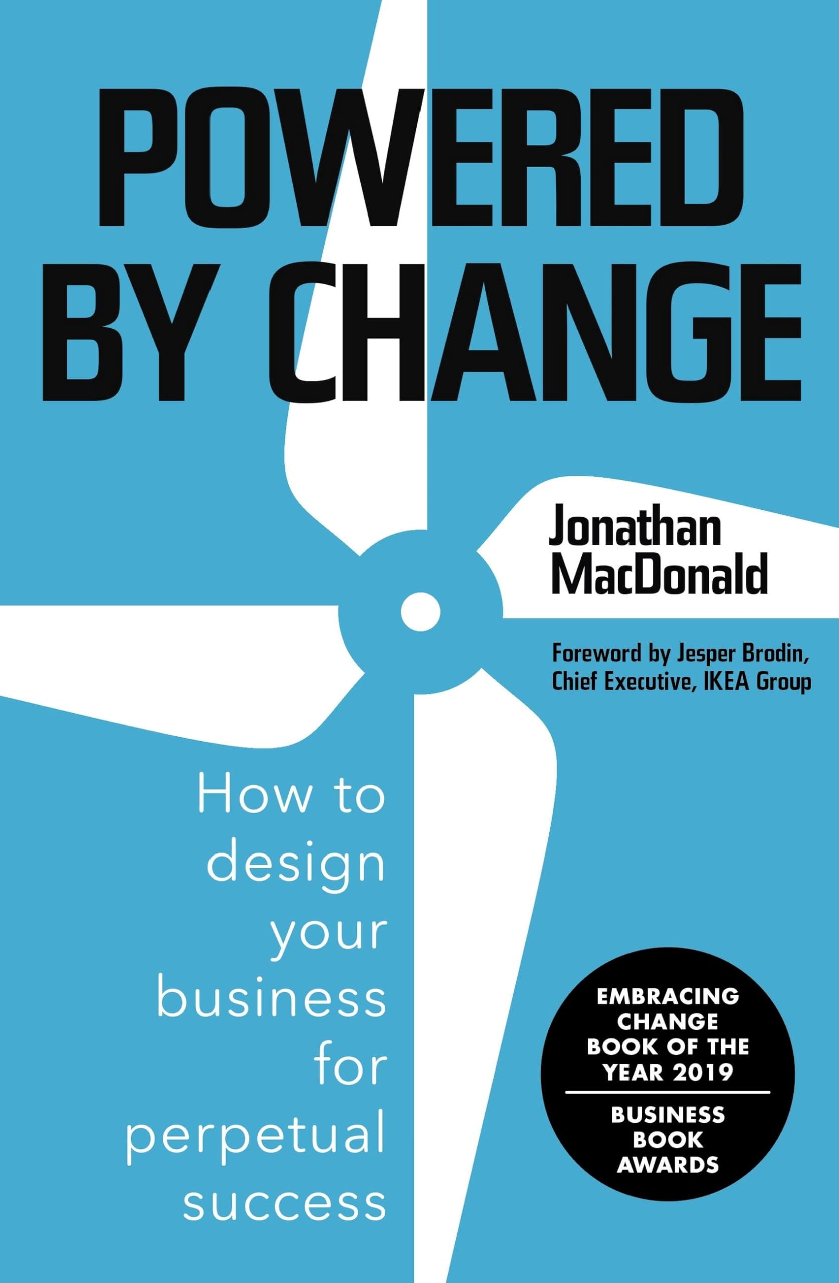 Powered by Change: Design your business to make the most of change Law