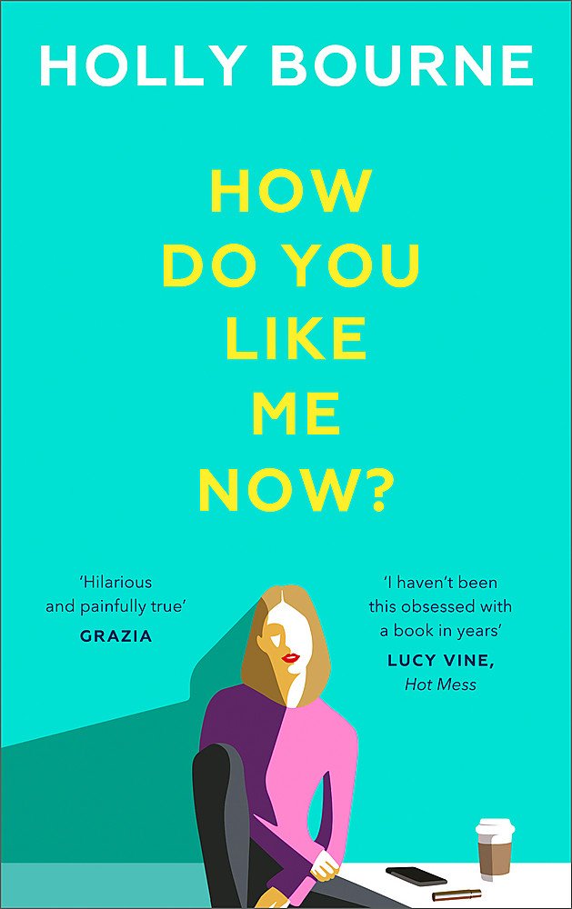 How Do You Like Me Now?: A Zoella Book Club Pick! Social Sciences