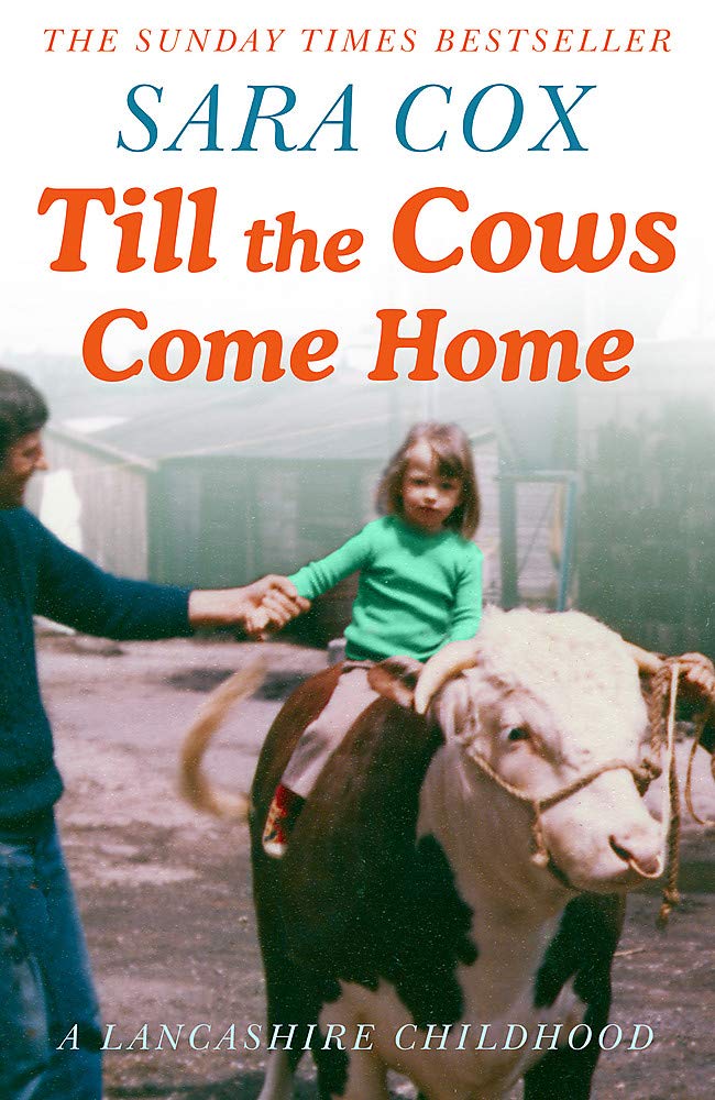 Till the Cows Come Home: the bestselling memoir from a beloved presenter book