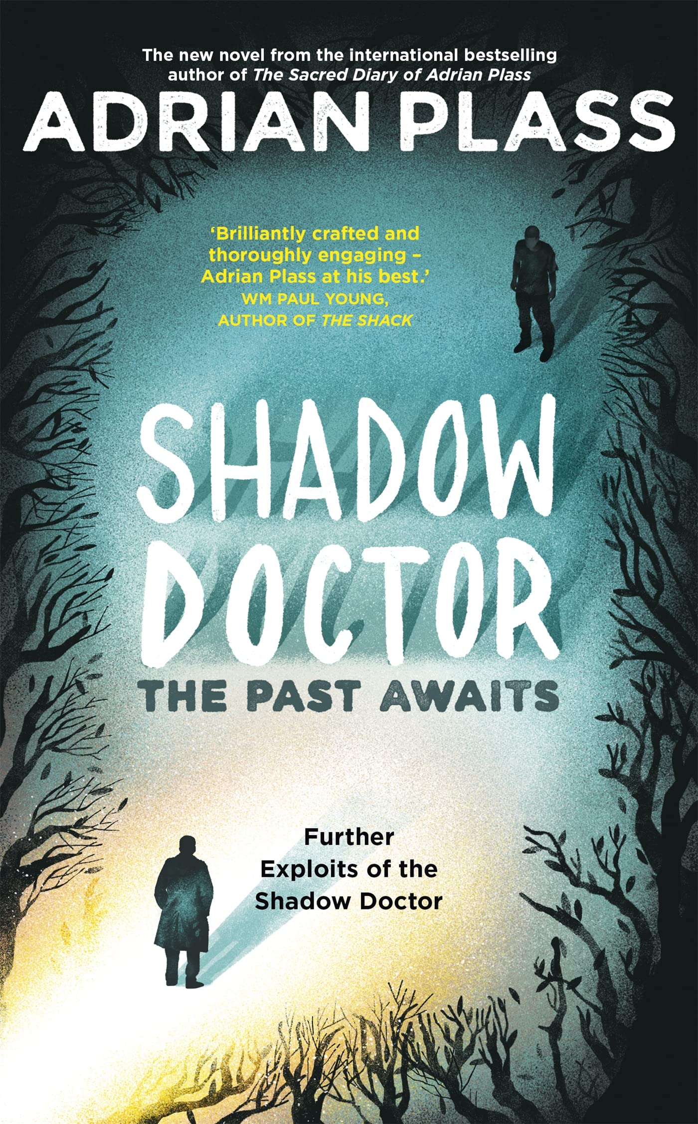 Shadow Doctor: The Past Awaits (Shadow Doctor Series): Further Exploits of the Shadow Doctor Religion & Esotericism