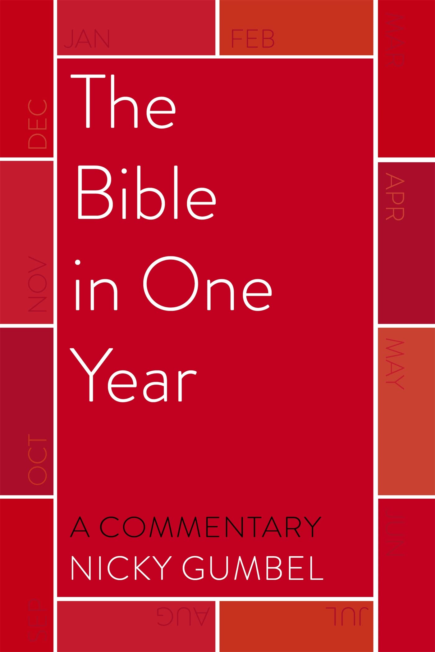 The Bible in One Year – a Commentary by Nicky Gumbel Religion & Esotericism