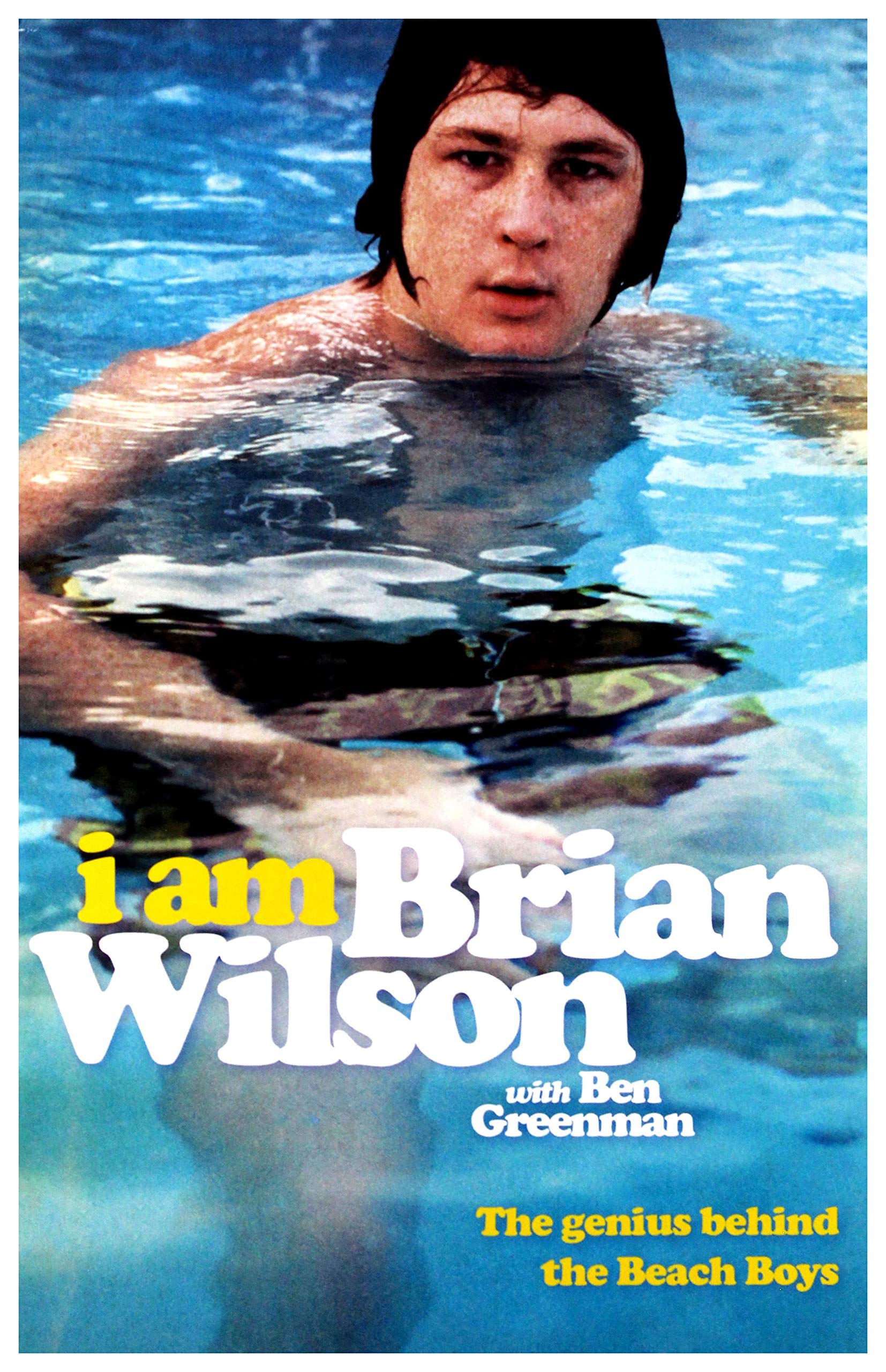 BRAIN WILSON - I Am Brian Wilson. The Genius Behind The Beach Boys (1 BOOKS) Books