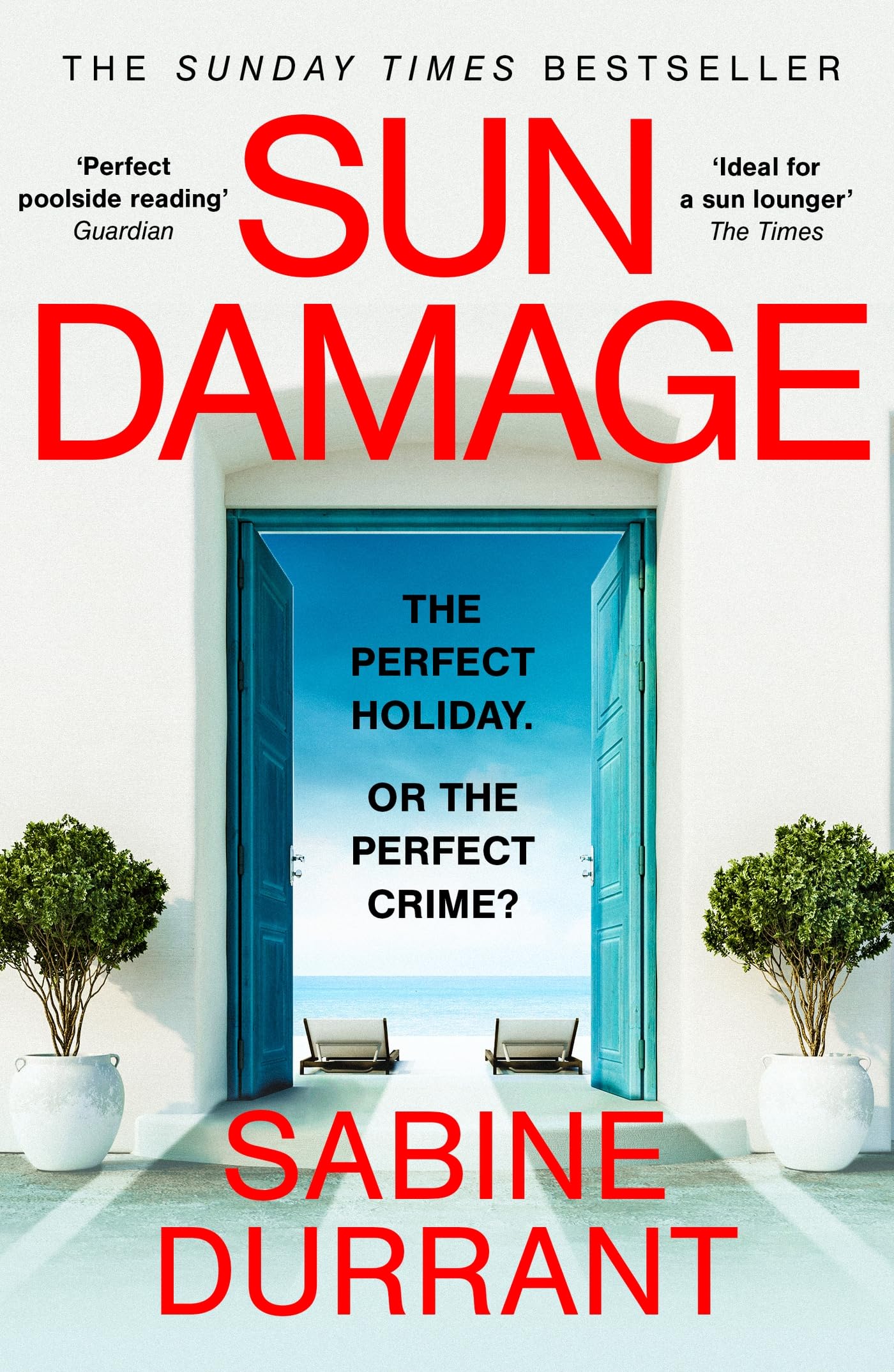 Sun Damage: The most suspenseful crime thriller of 2023 from the Sunday Times bestselling author of Lie With Me - 'perfect poolside reading' The Guardian Contemporary literature Books