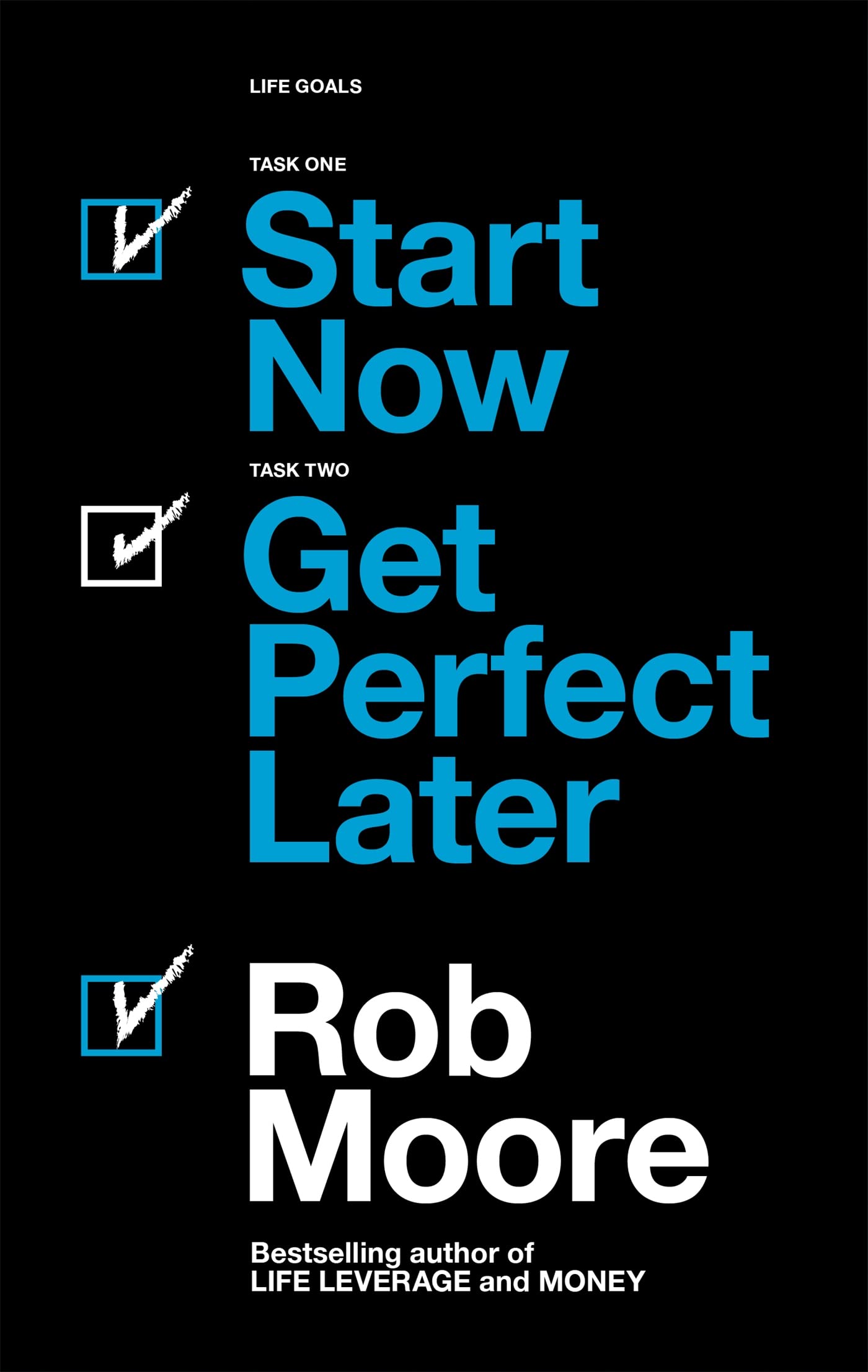 Start Now, Get Perfect Later Business, Finance & Career