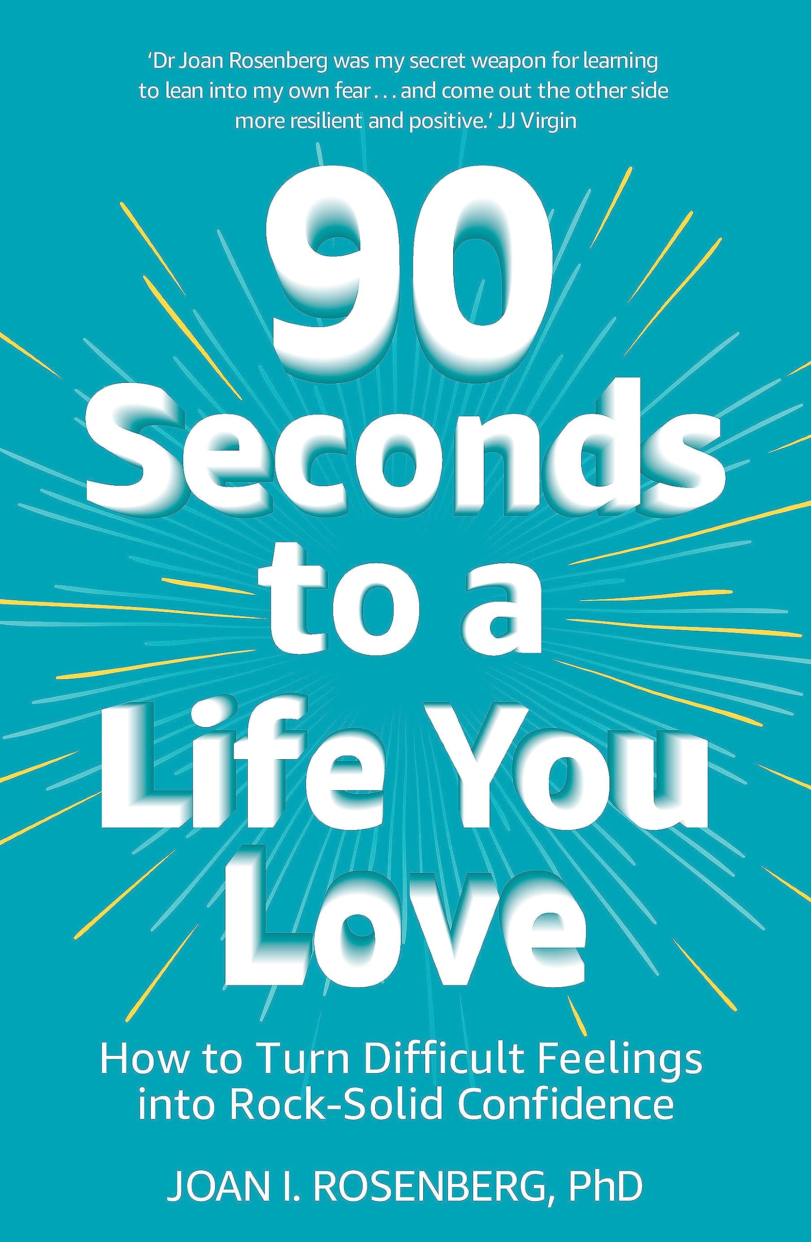 90 Seconds to a Life You Love Lifestyle