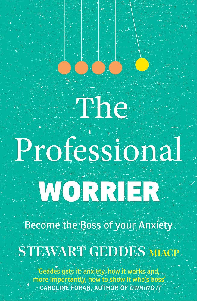 The Professional Worrier: Become the Boss of Your Anxiety book