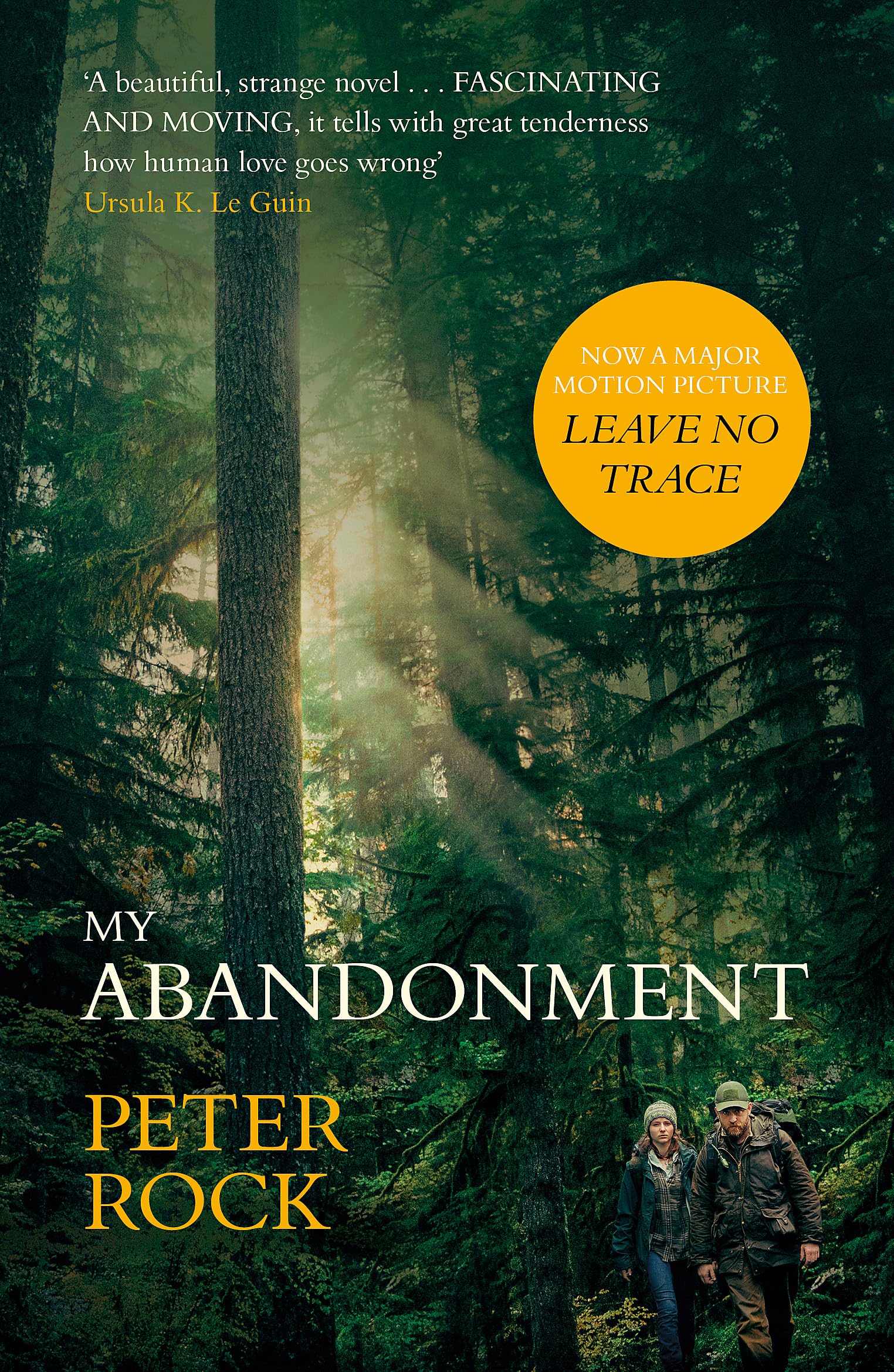 My Abandonment: Now a major film, ‘Leave No Trace', directed by Debra Granik ('Winter's Bone') book