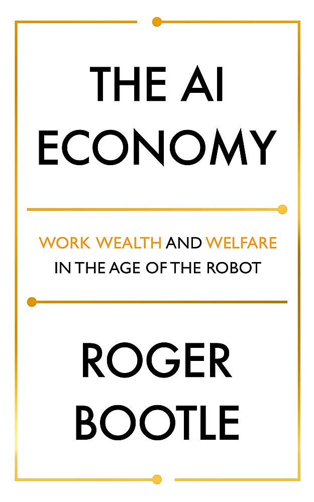 The AI Economy: Work, Wealth and Welfare in the Robot Age Business, Finance & Career