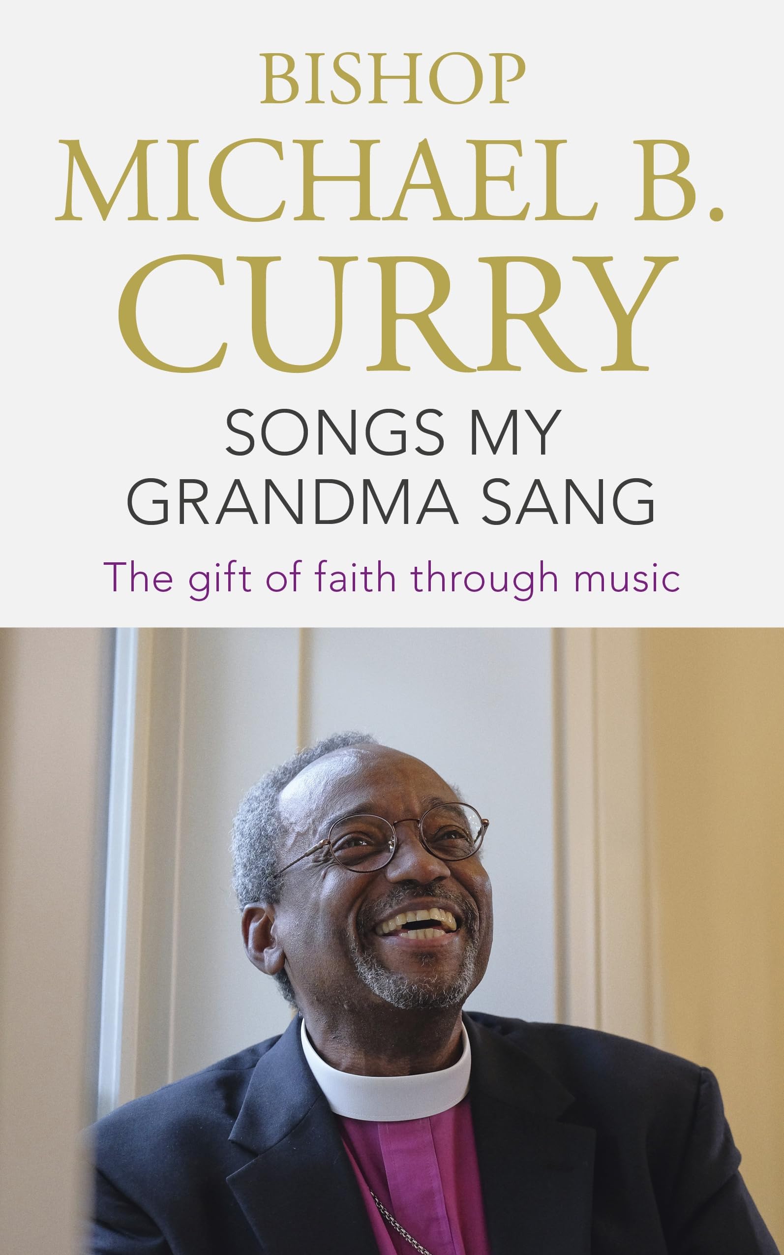 Songs My Grandma Sang: The gift of faith through music Social Sciences