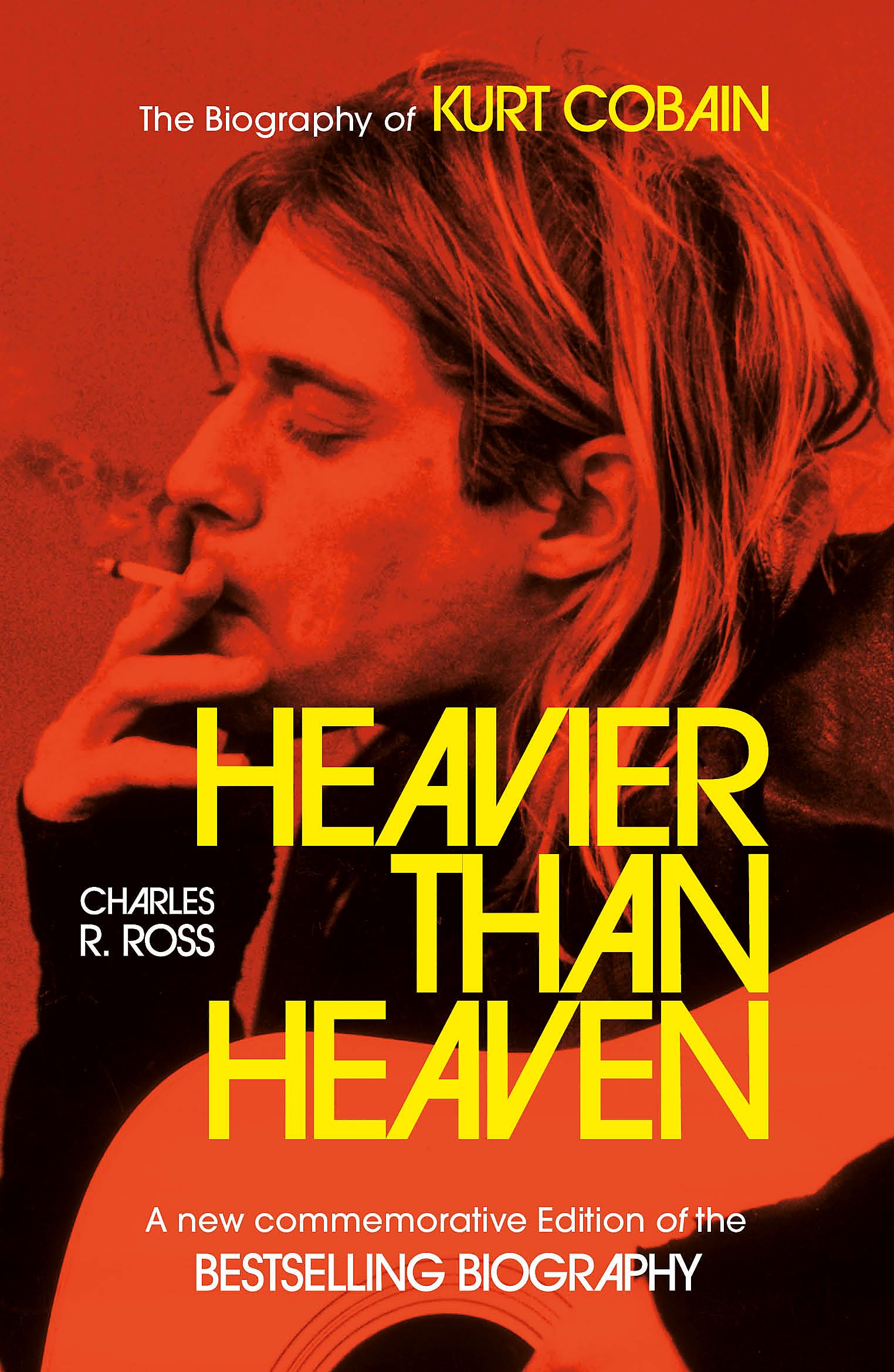 Heavier Than Heaven: The Biography of Kurt Cobain book
