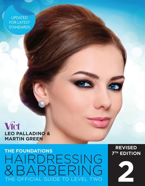 Hairdressing and Barbering, The Foundations: The Official Guide to Level 2 Business, Finance & Career
