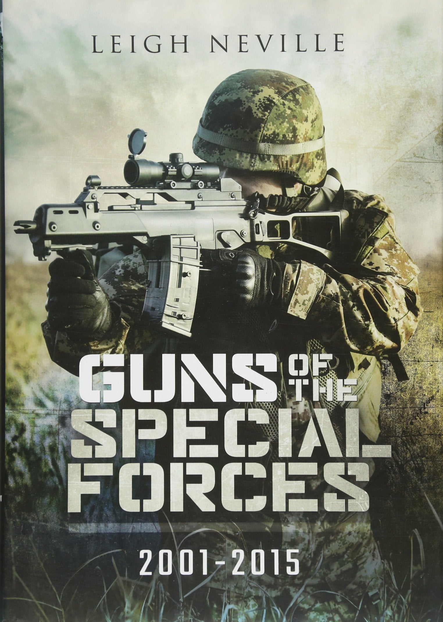 Guns of Special Forces 2001-2015 book
