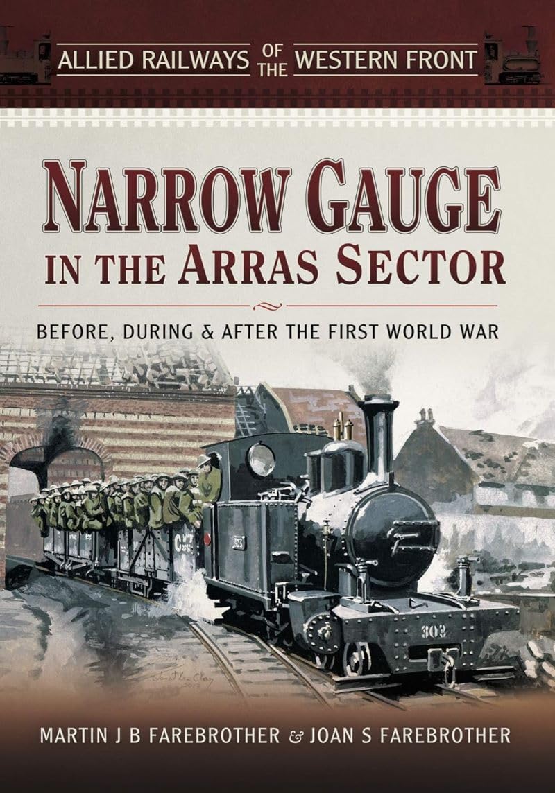 Narrow Gauge in the Arras Sector Film, Art & Culture