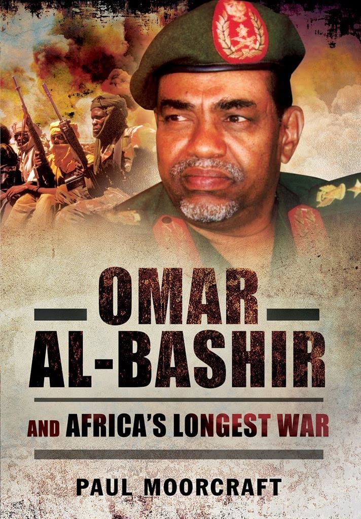 Omar Al-Bashir and Africa's Longest War Social Sciences