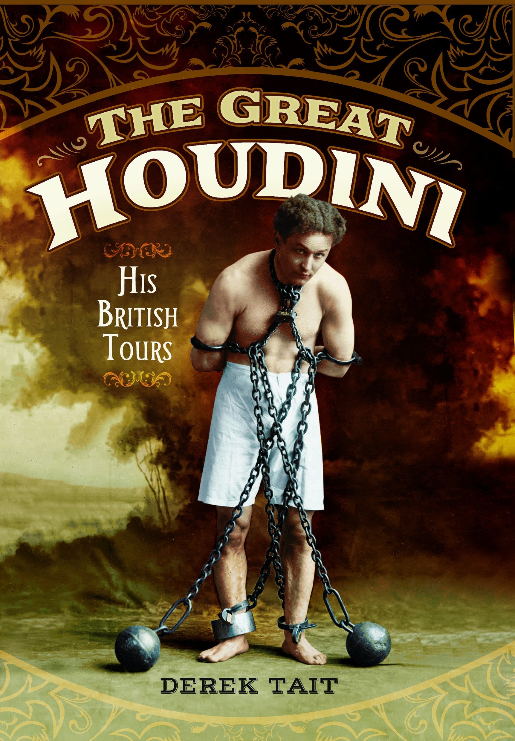 The Great Houdini: His British Tours Art & Literature