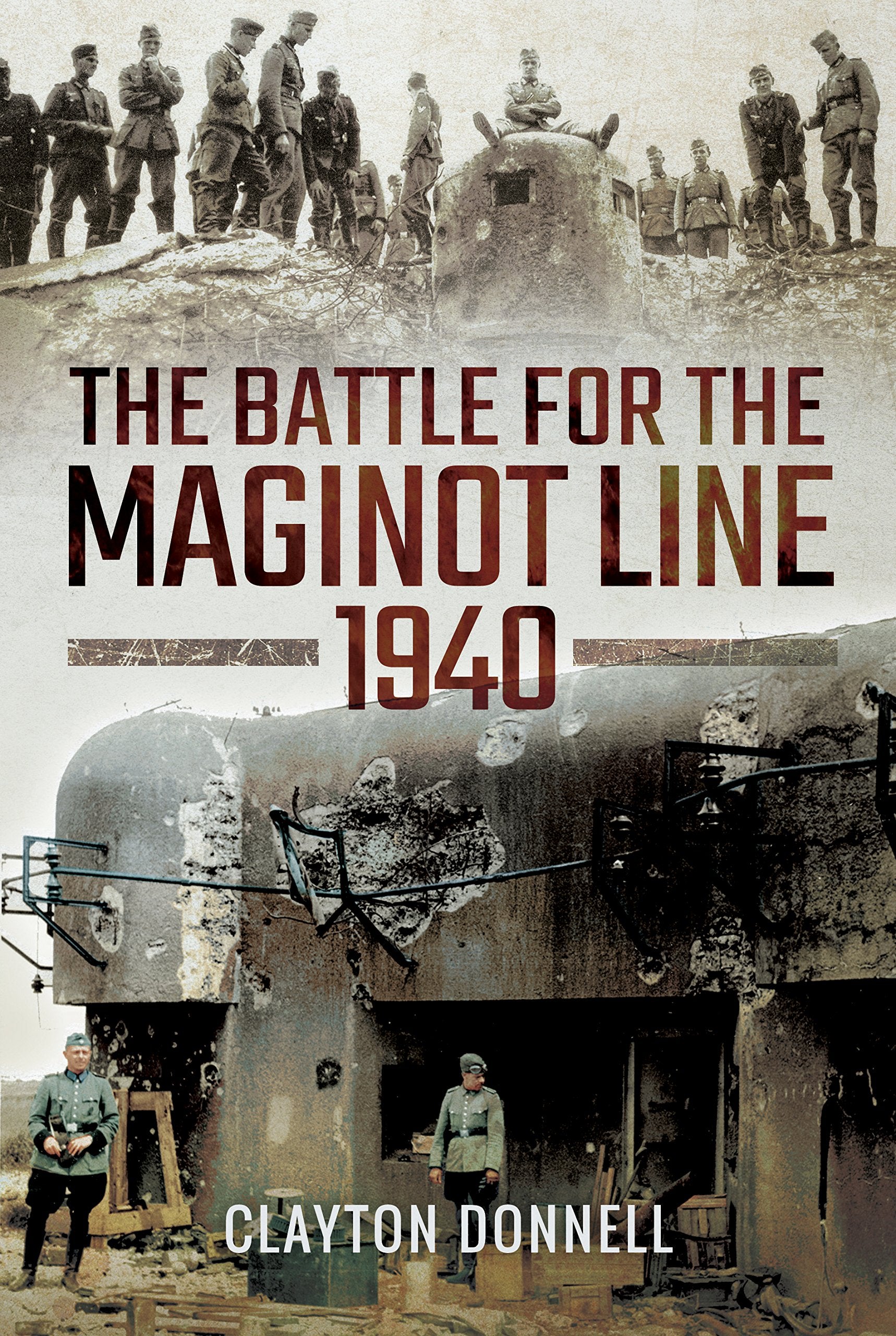 The Battle for the Maginot Line 1940 Social Sciences