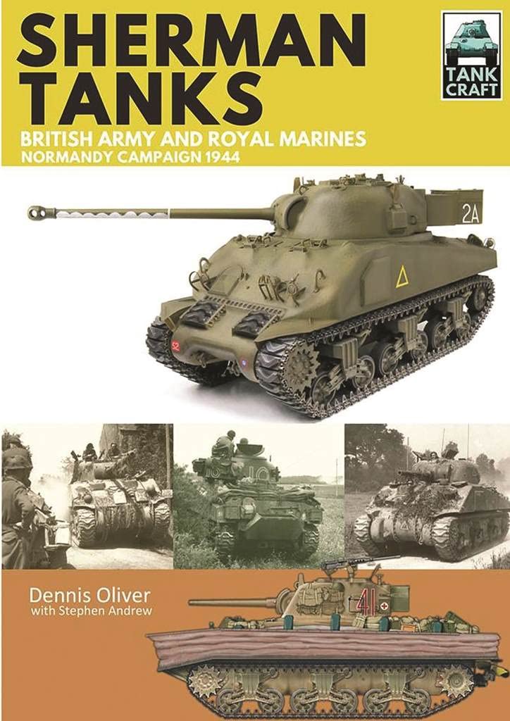 Sherman Tanks of the British Army and Royal Marines Social Sciences