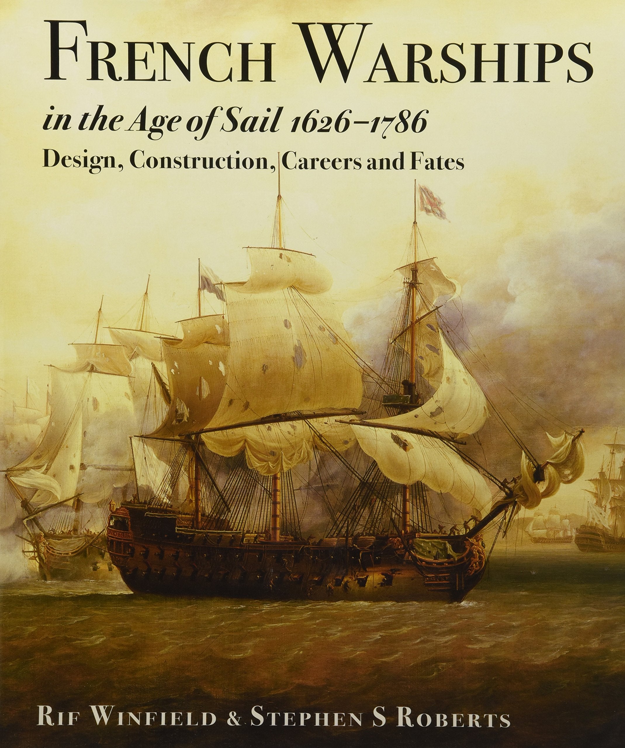 French Warships in the Age of Sail 1626 - 1786 Social Sciences