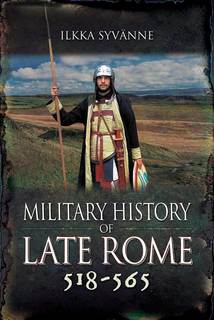 Military History of Late Rome 518-565 Film, Art & Culture