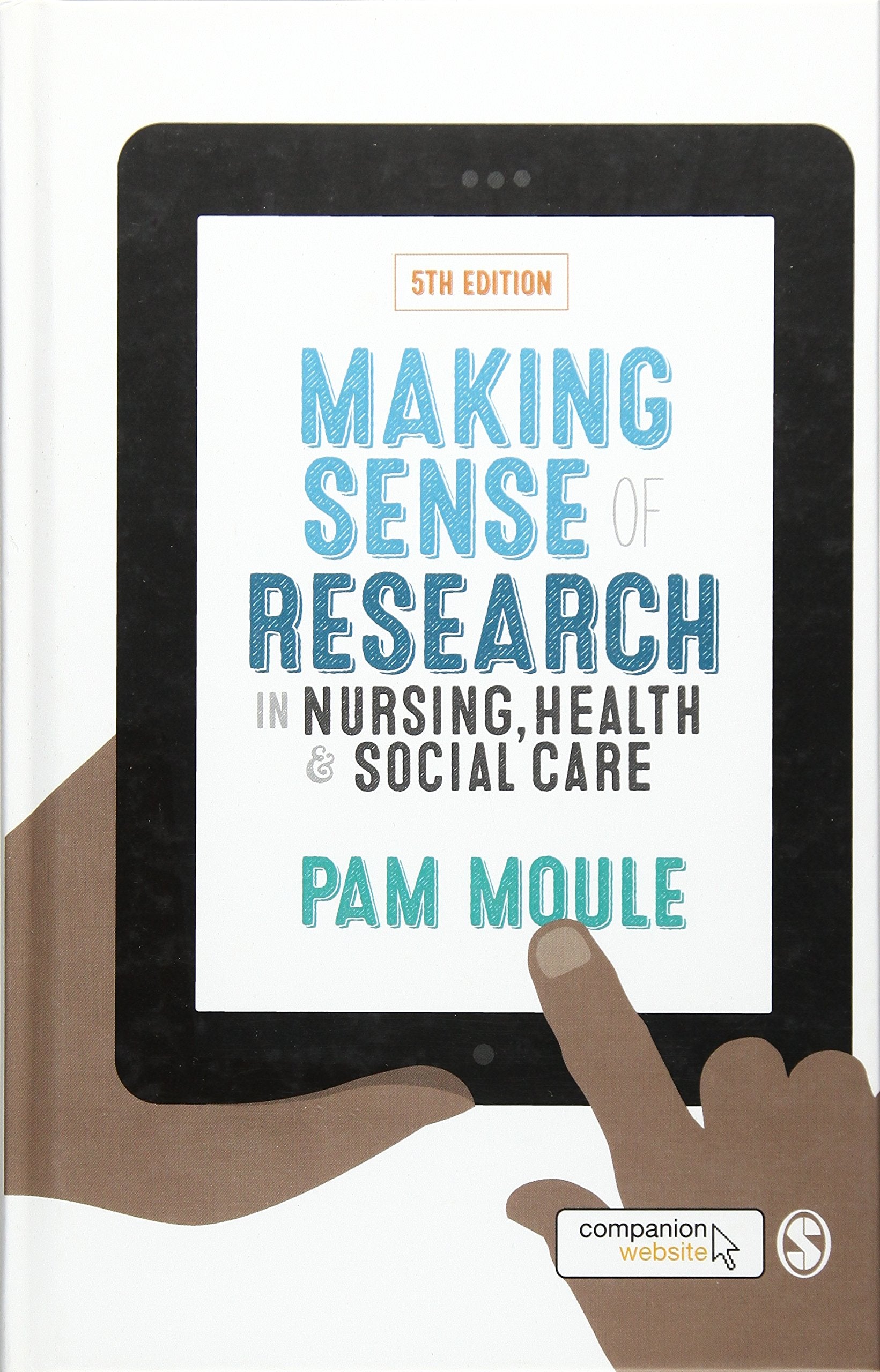 Making Sense of Research in Nursing, Health & Social Care Medicine