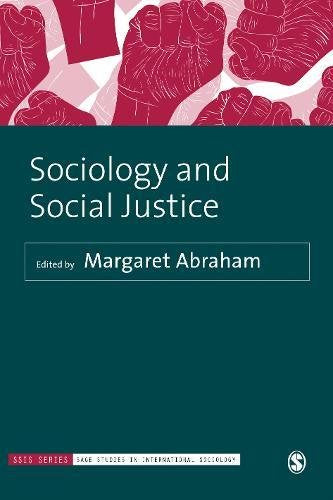 Sociology and Social Justice in the 21st Century: Toward a More Just World (Sage Studies in International Sociology) Books