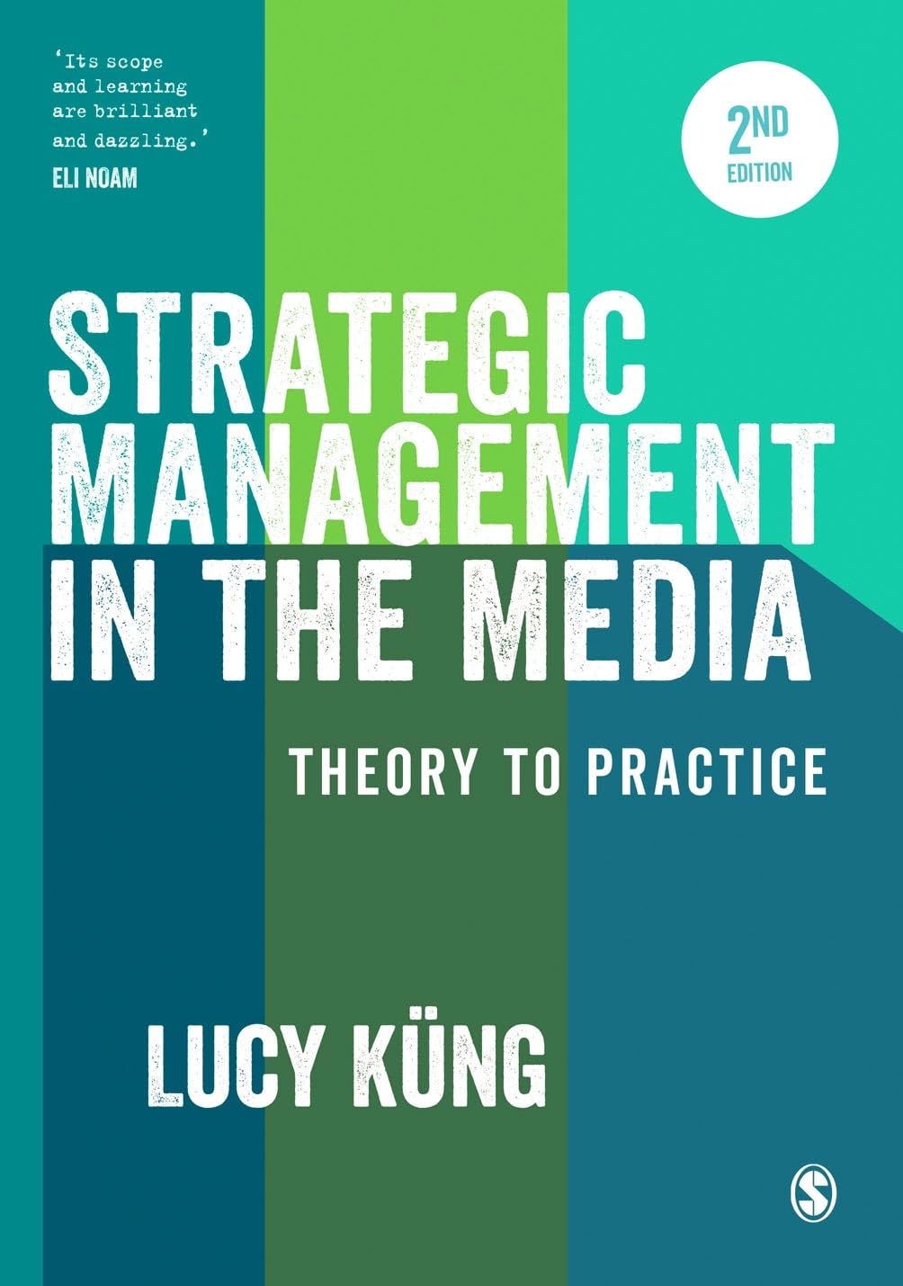 Strategic Management in the Media Media & Communication