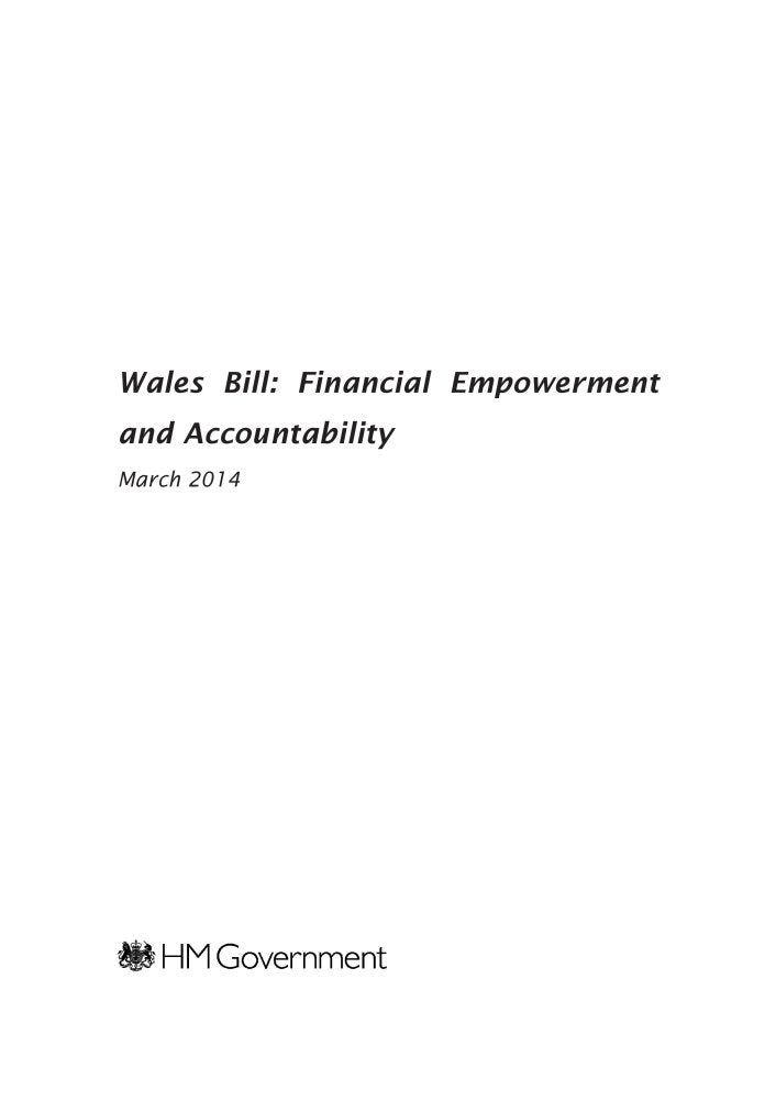 Wales Bill: financial empowerment and accountability (Cm., Band 8838) Law