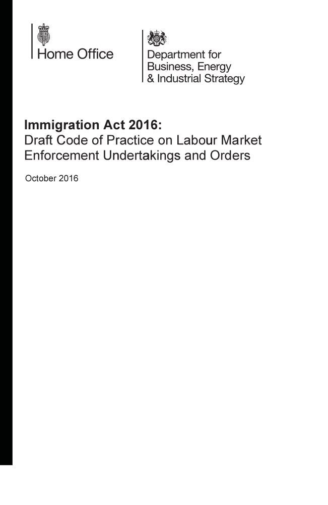 Immigration Act 2016: draft code of practice on labour market enforcement undertakings and orders Books