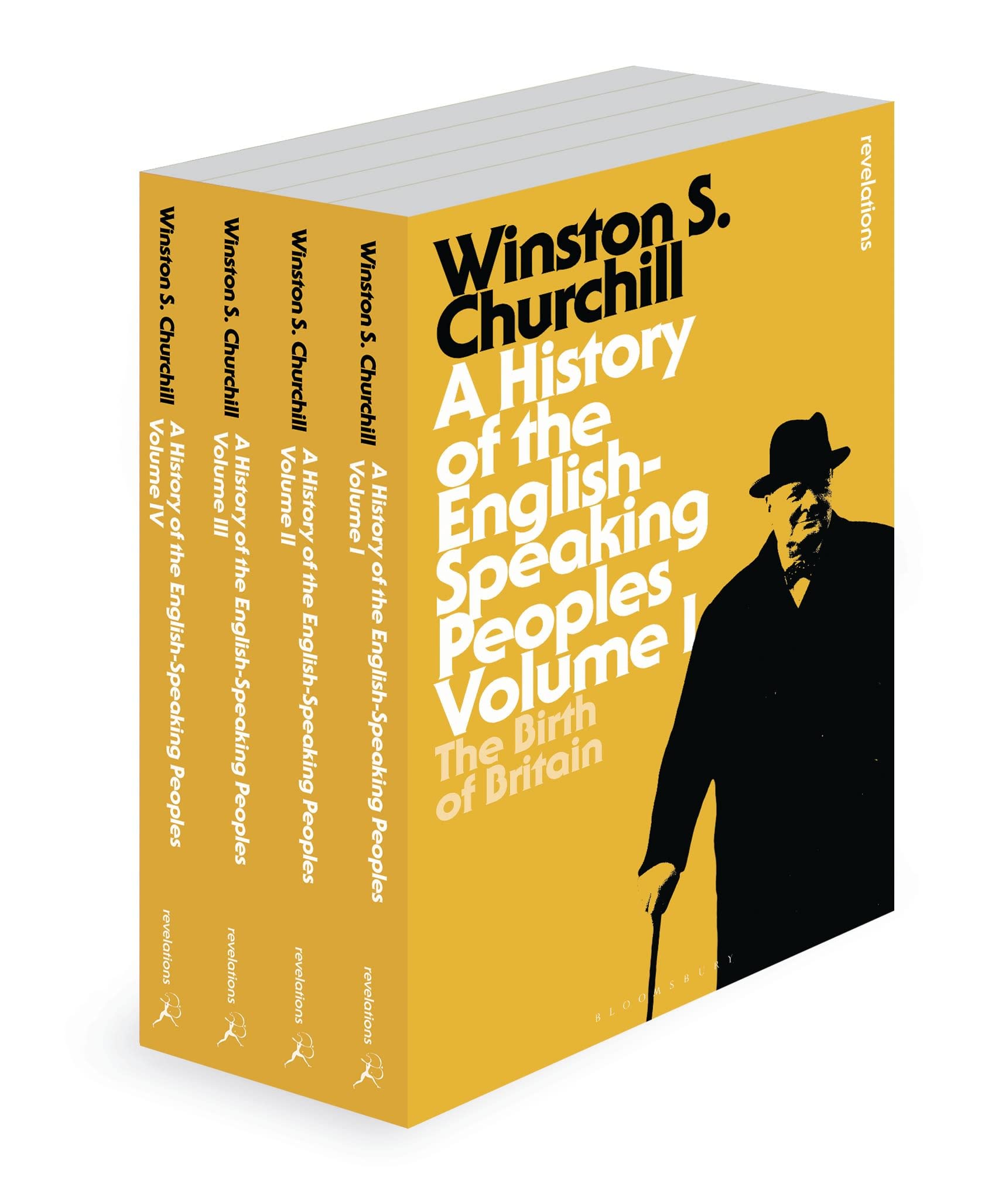 A History of the English-Speaking Peoples: The Complete Set (Bloomsbury Revelations) Politics & History