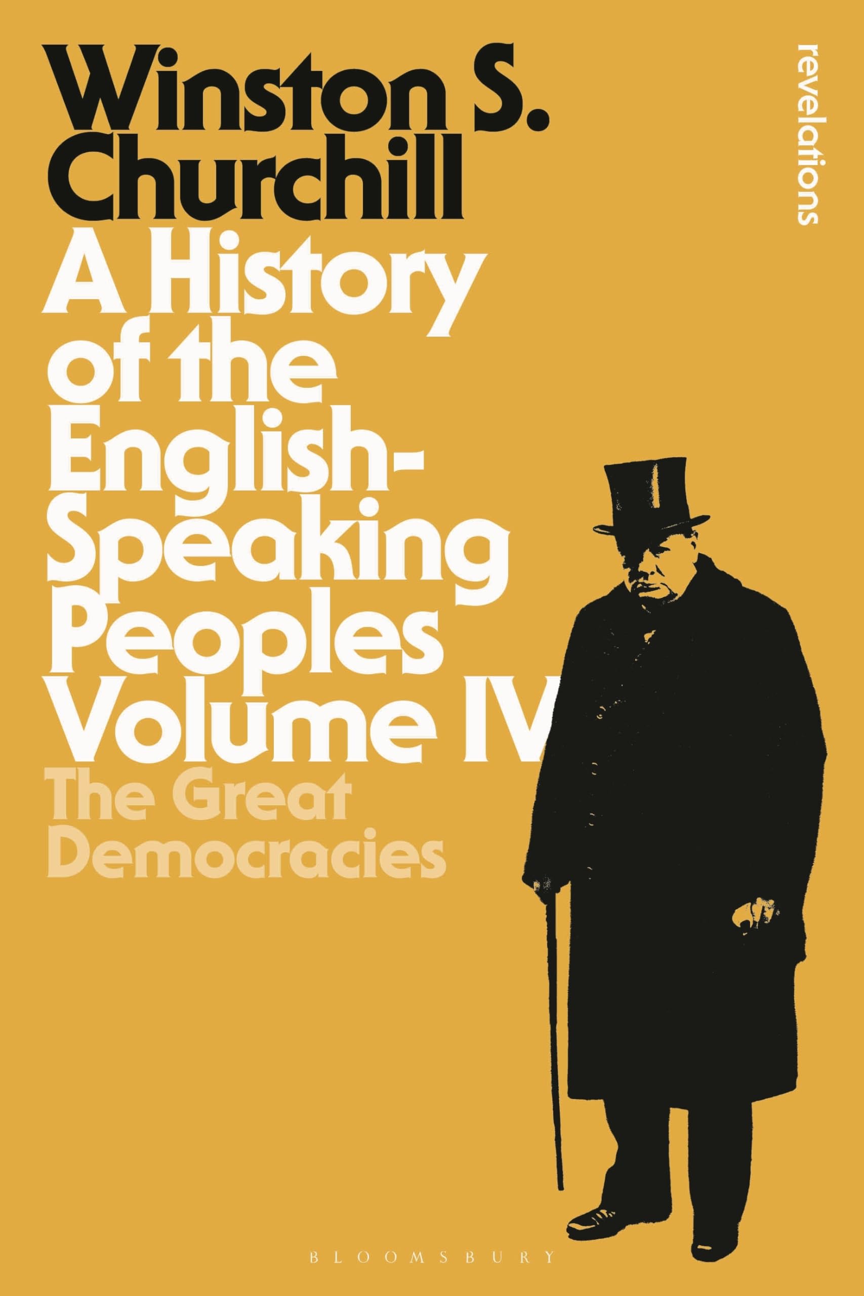 A History of the English-Speaking Peoples Volume IV Film, Art & Culture