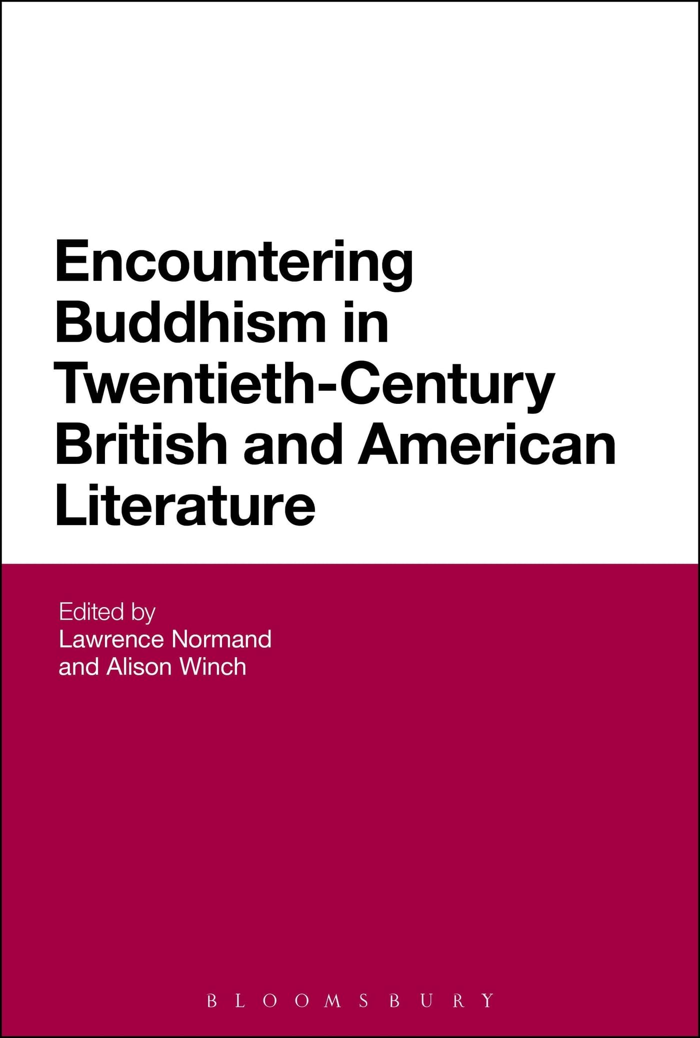 Encountering Buddhism in Twentieth-Century British and American Literature Contemporary literature