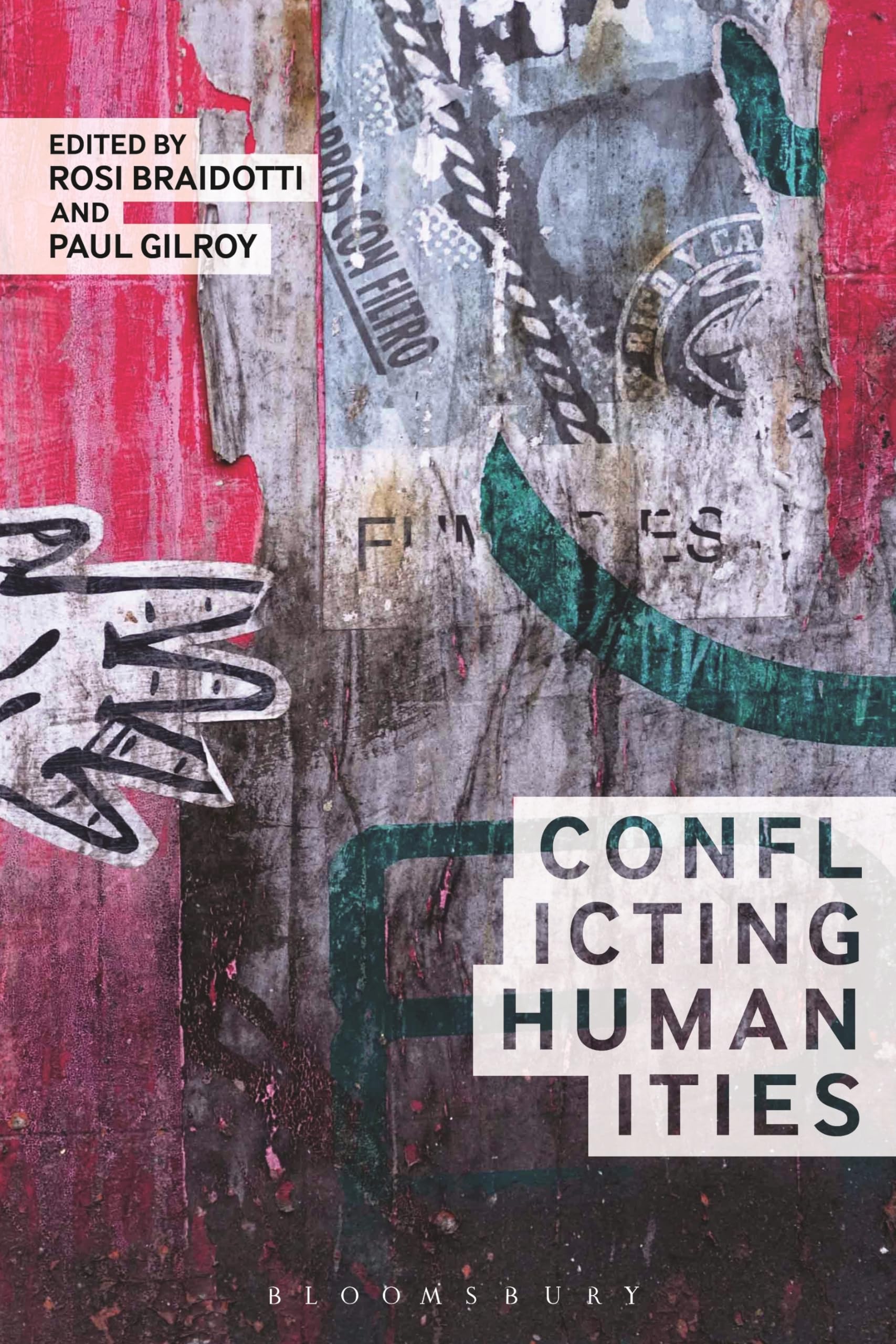 Conflicting Humanities (Theory in the New Humanities) Philosophy