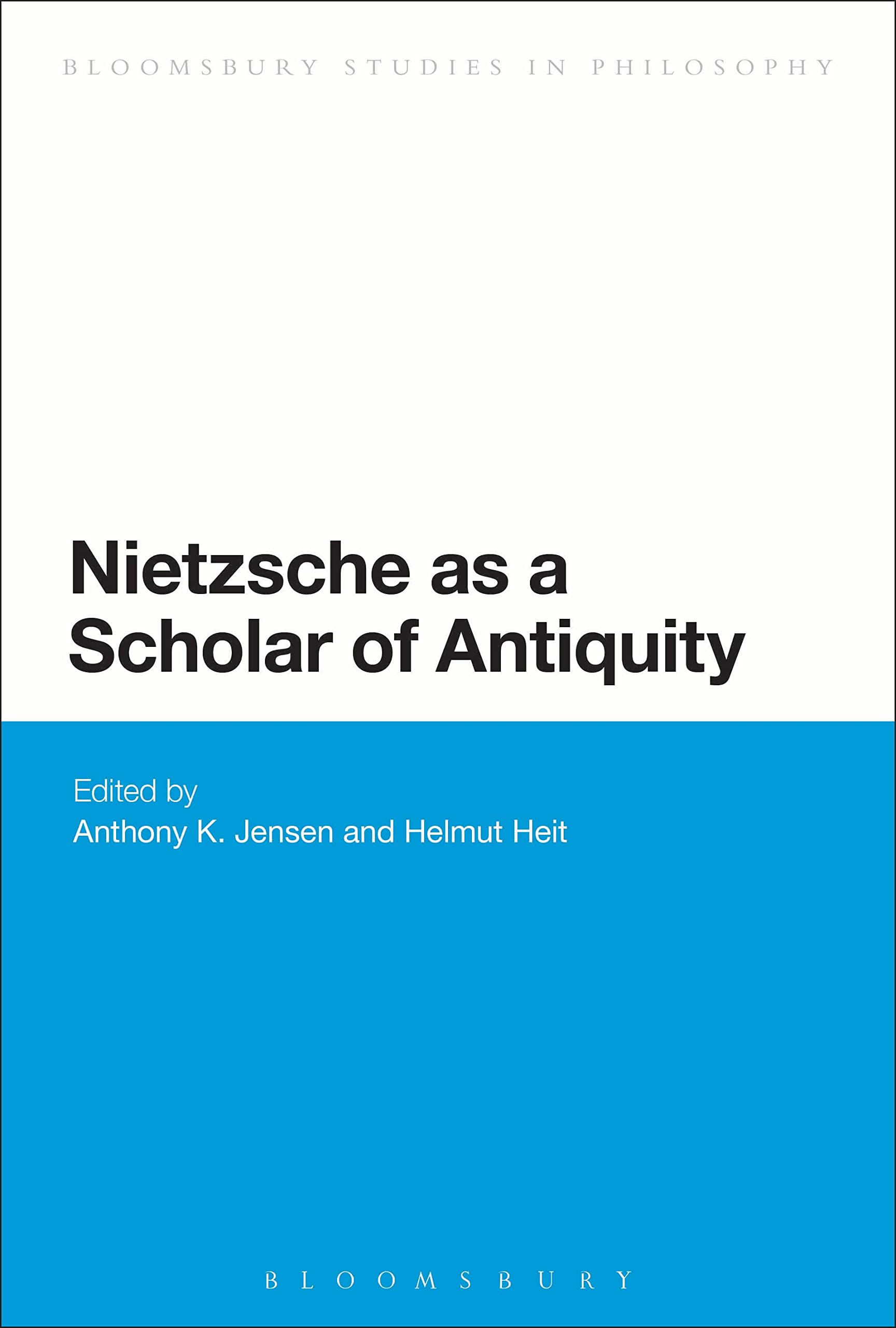 Nietzsche as a Scholar of Antiquity Philosophy