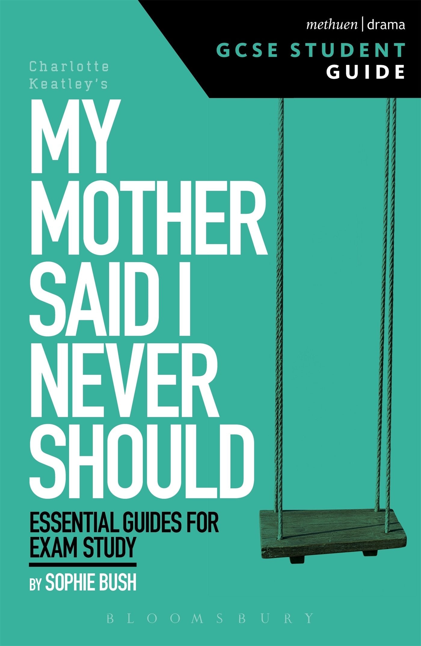 My Mother Said I Never Should GCSE Student Guide Social Sciences