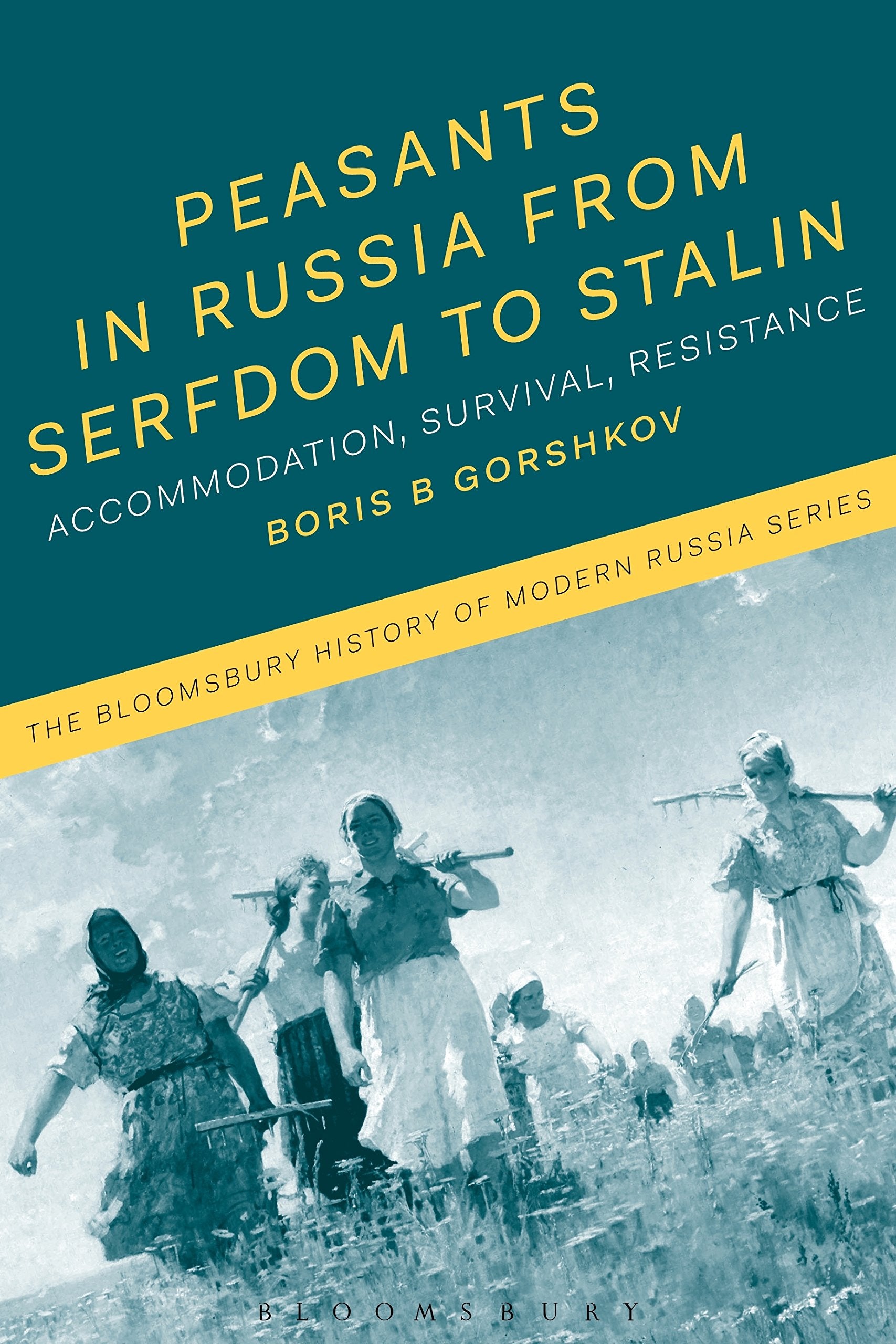 Peasants in Russia from Serfdom to Stalin Social Sciences