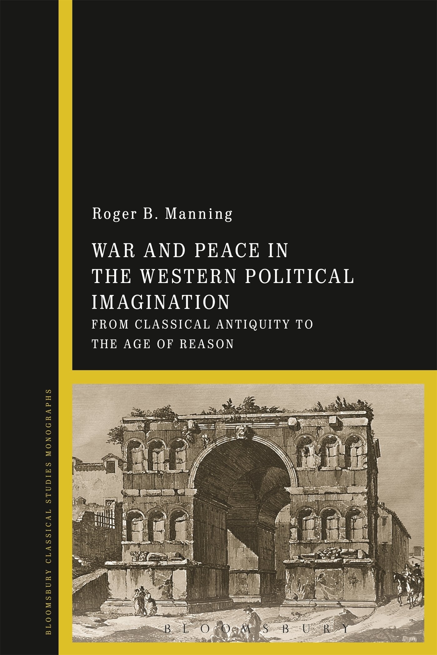 War and Peace in the Western Political Imagination Books