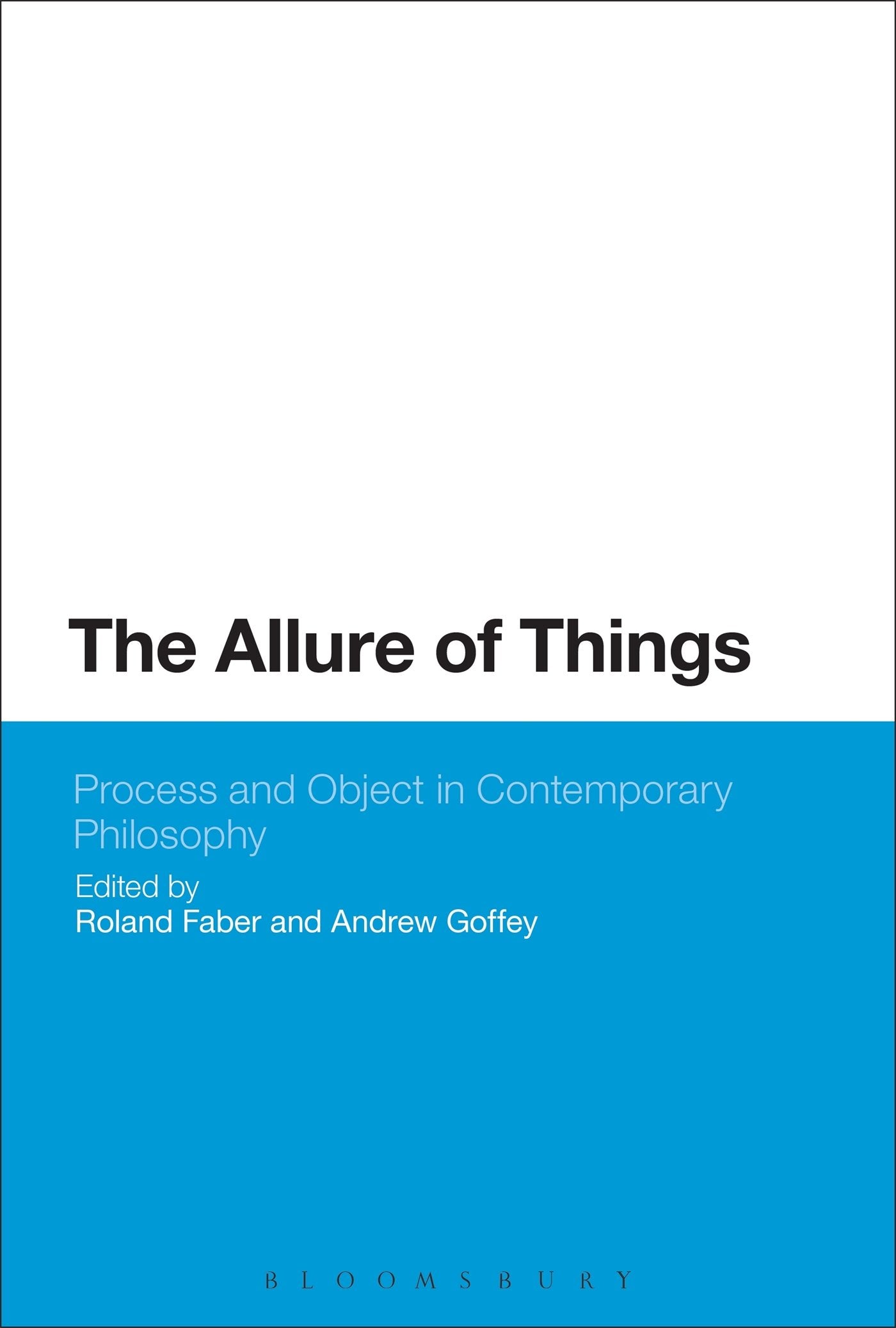 The Allure of Things Philosophy