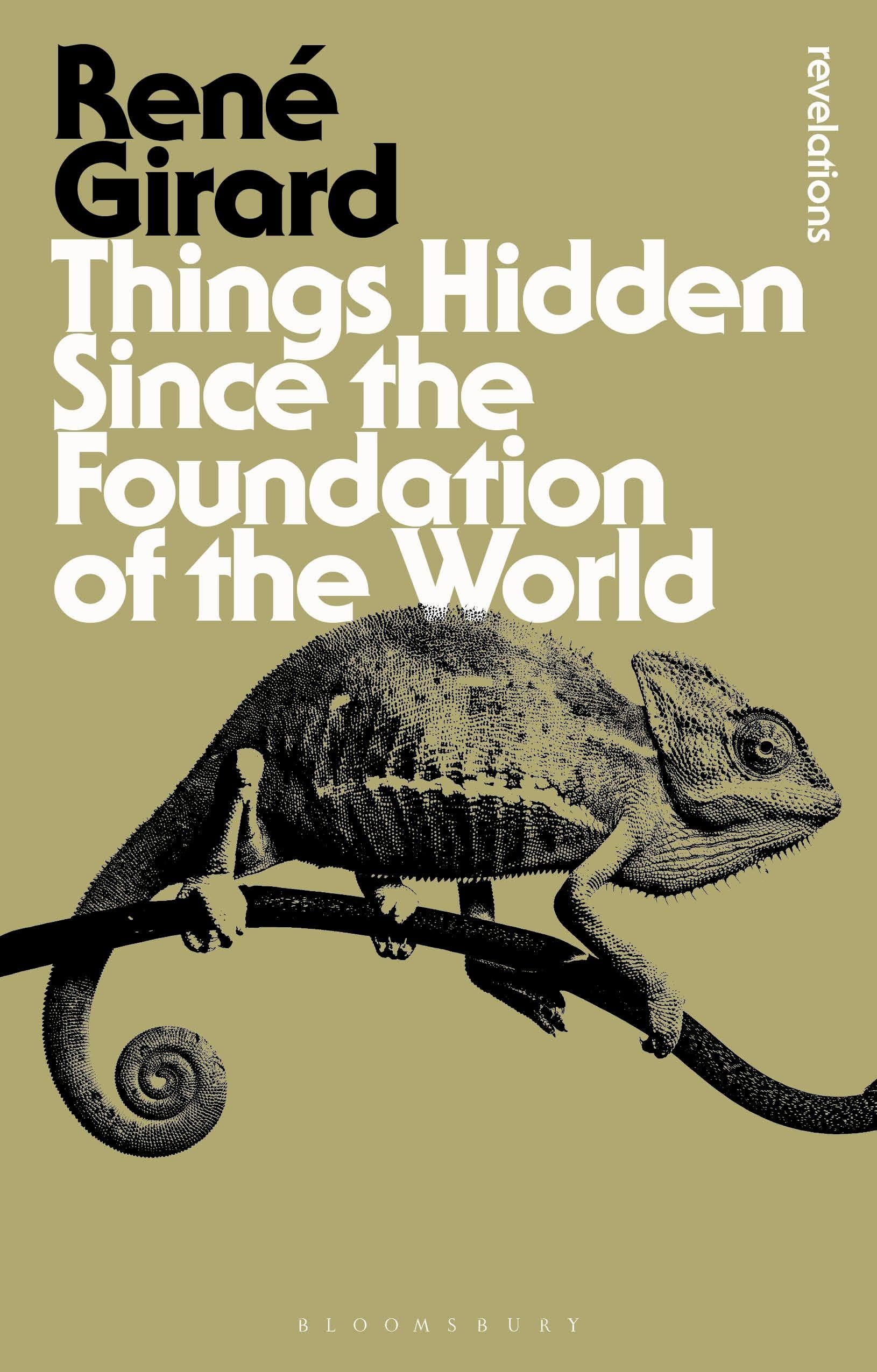 Things Hidden Since the Foundation of the World Philosophy