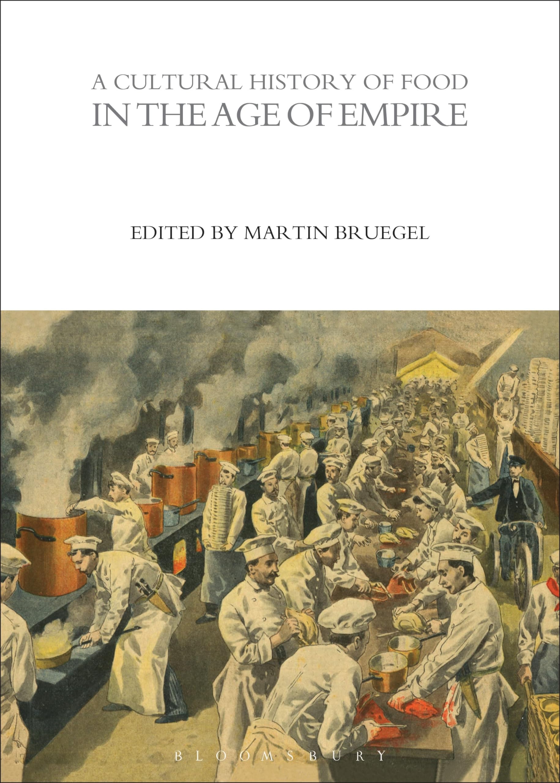 A Cultural History of Food in the Age of Empire Social Sciences