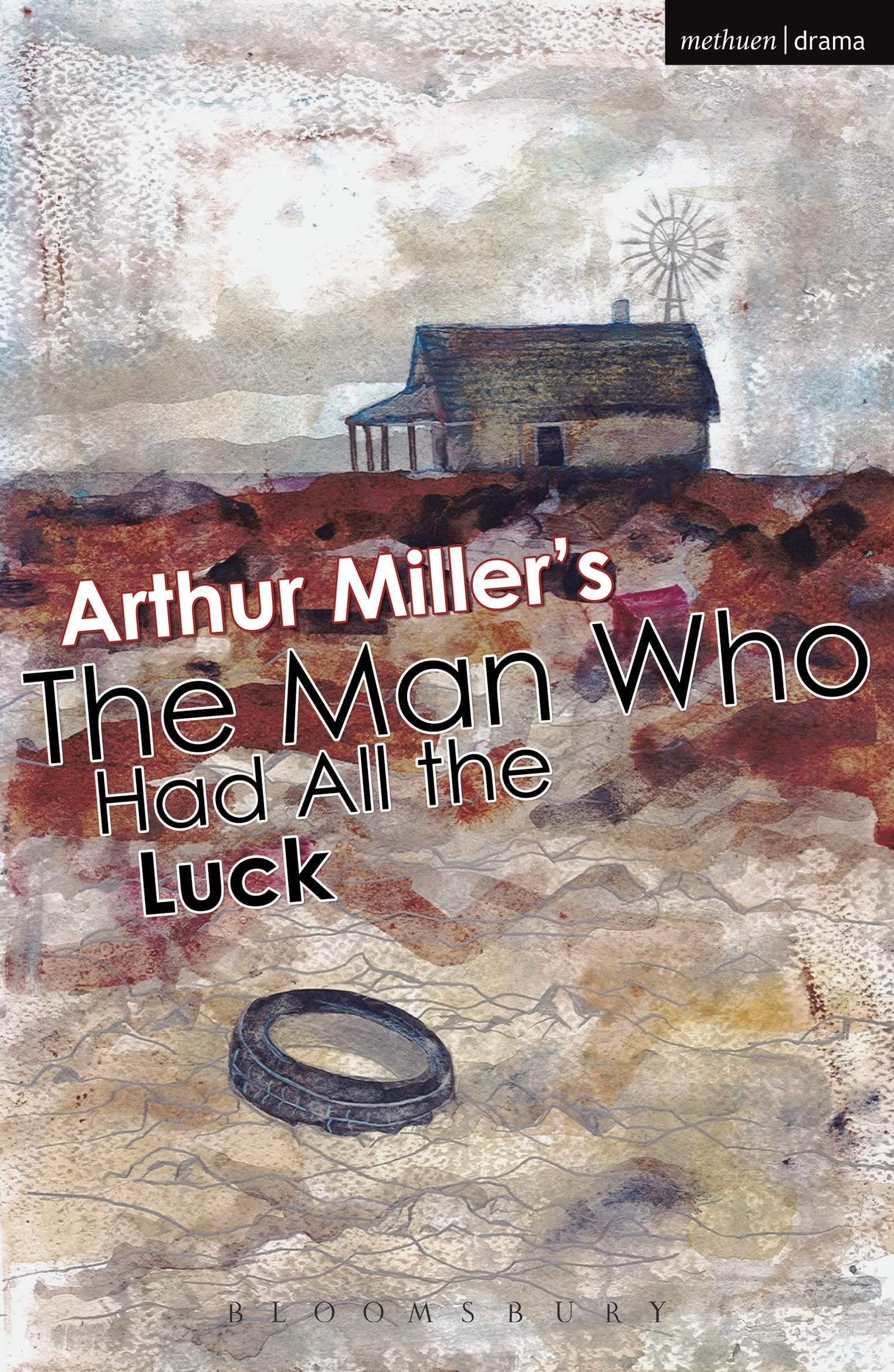 The Man Who Had All The Luck (Modern Plays) Drama