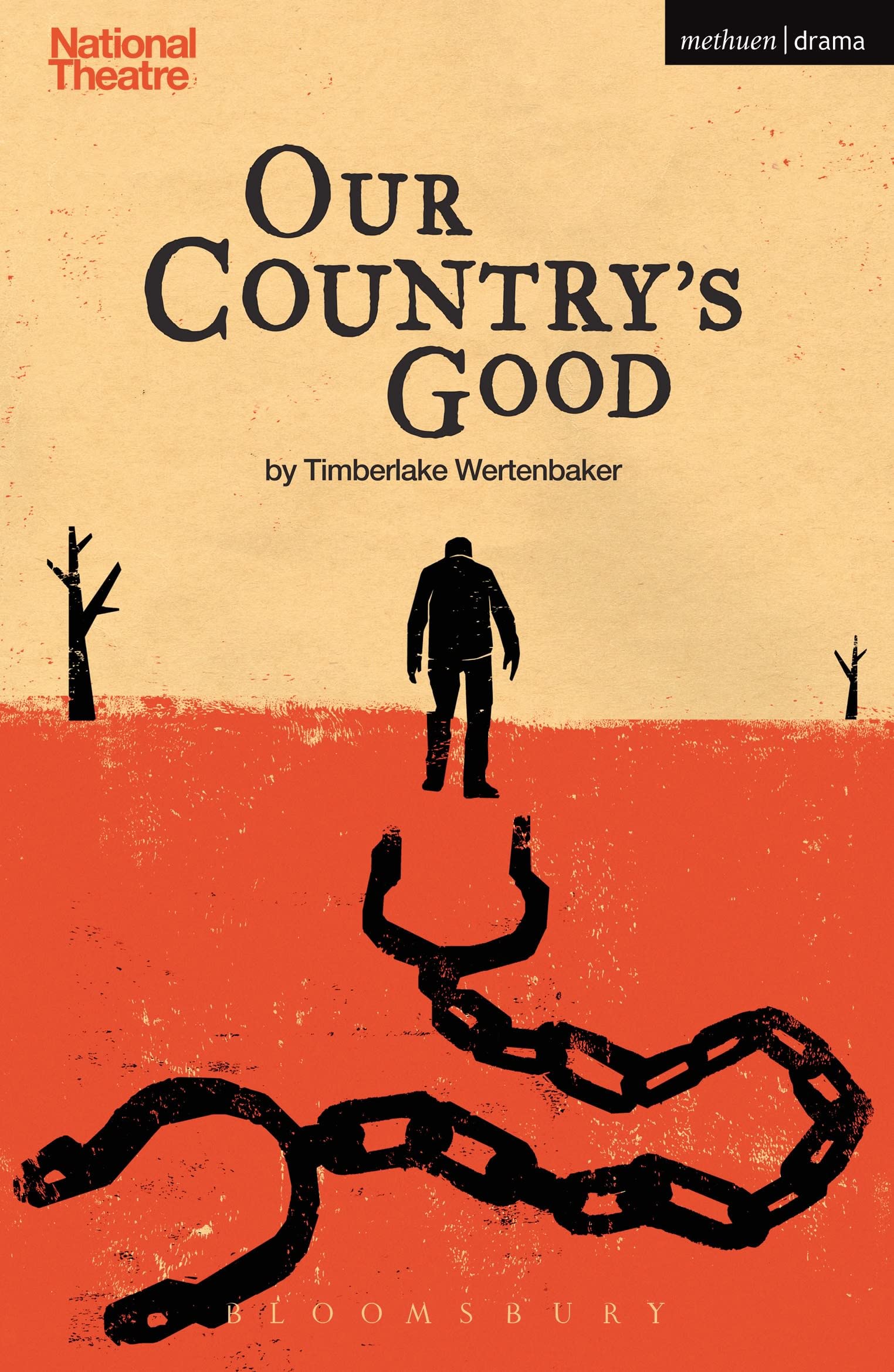 Our Country's Good (Modern Plays) Drama