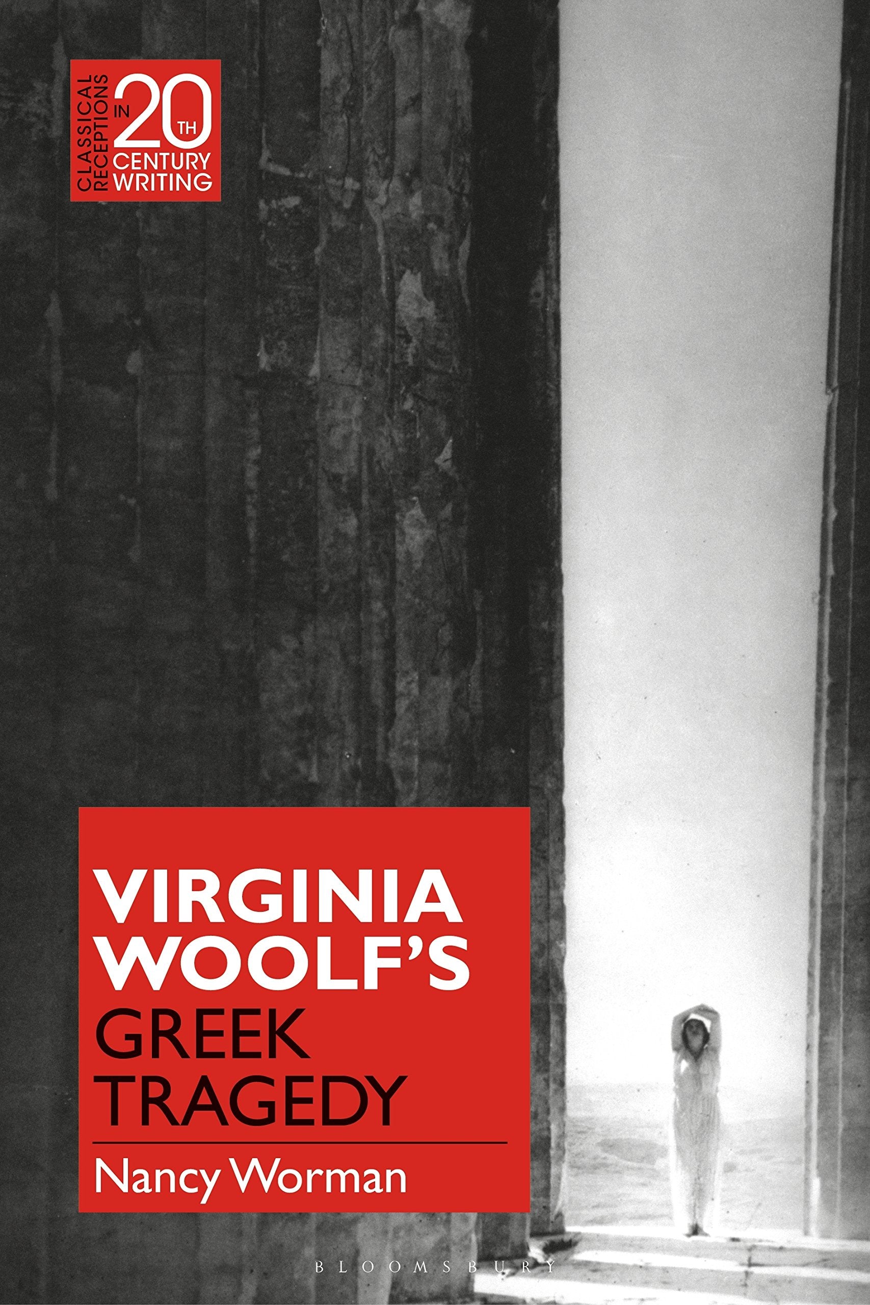 Virginia Woolf's Greek Tragedy Contemporary literature