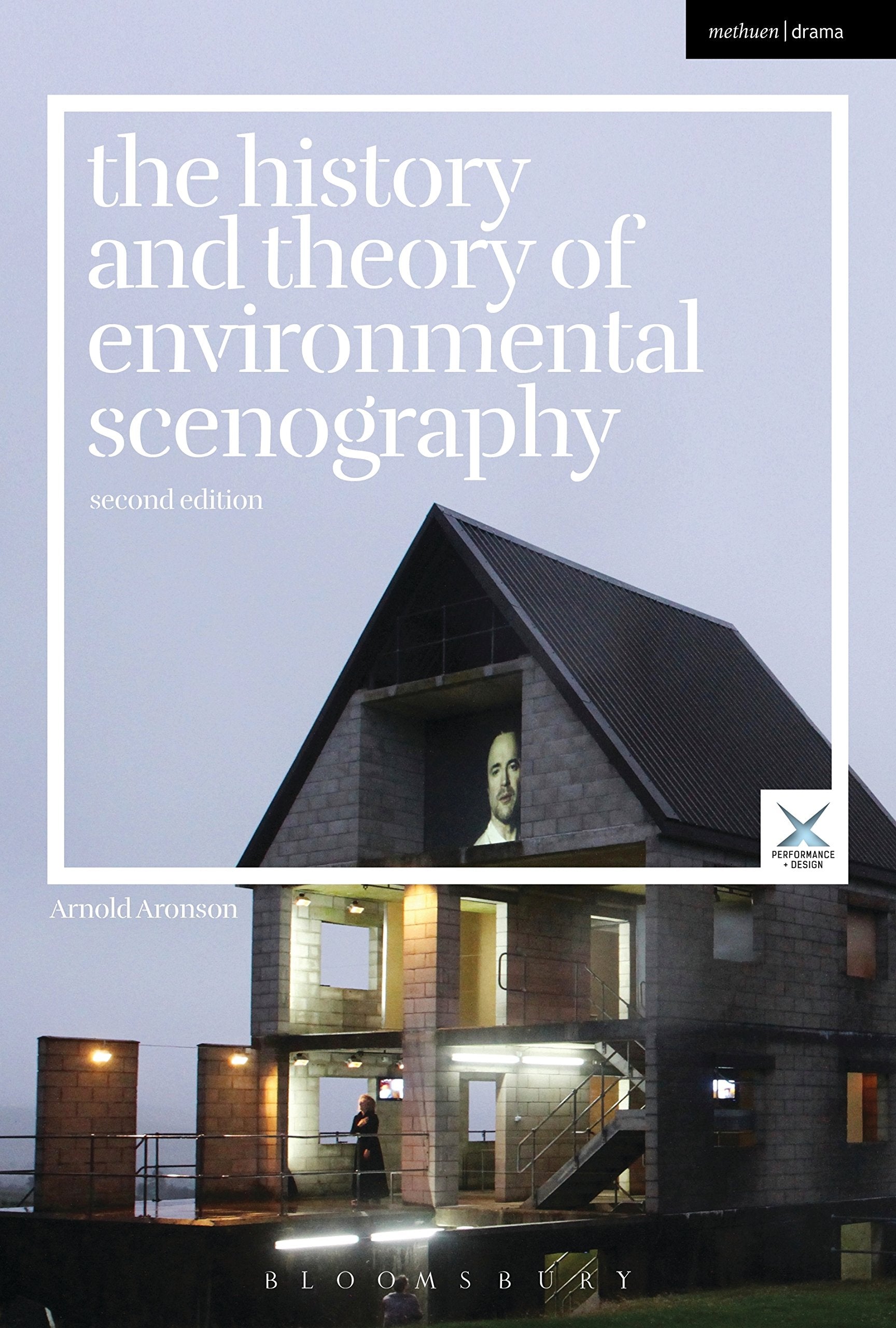 The History and Theory of Environmental Scenography: Second Edition (Performance and Design) Social Sciences