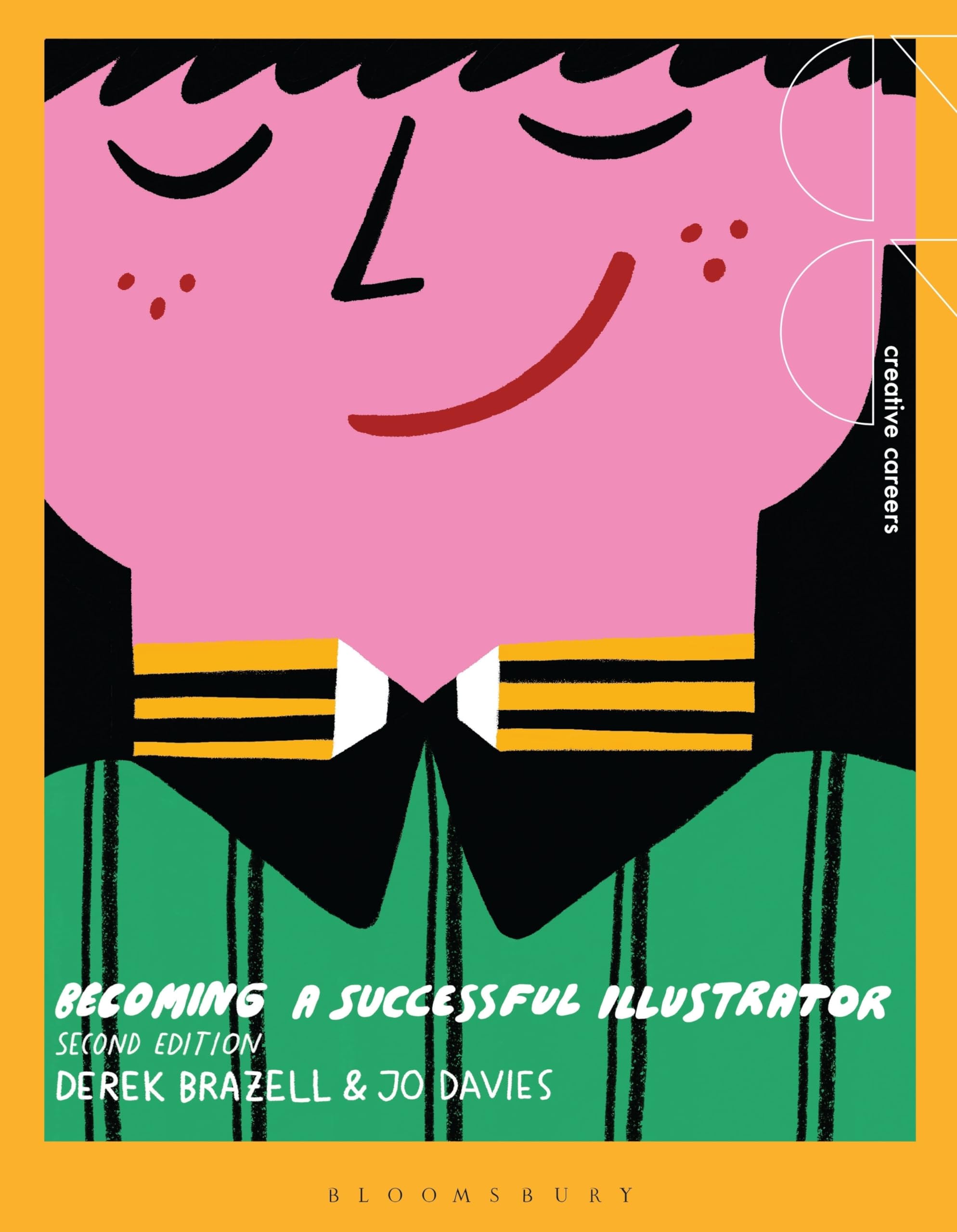 Becoming a Successful Illustrator (Creative Careers) Business, Finance & Career
