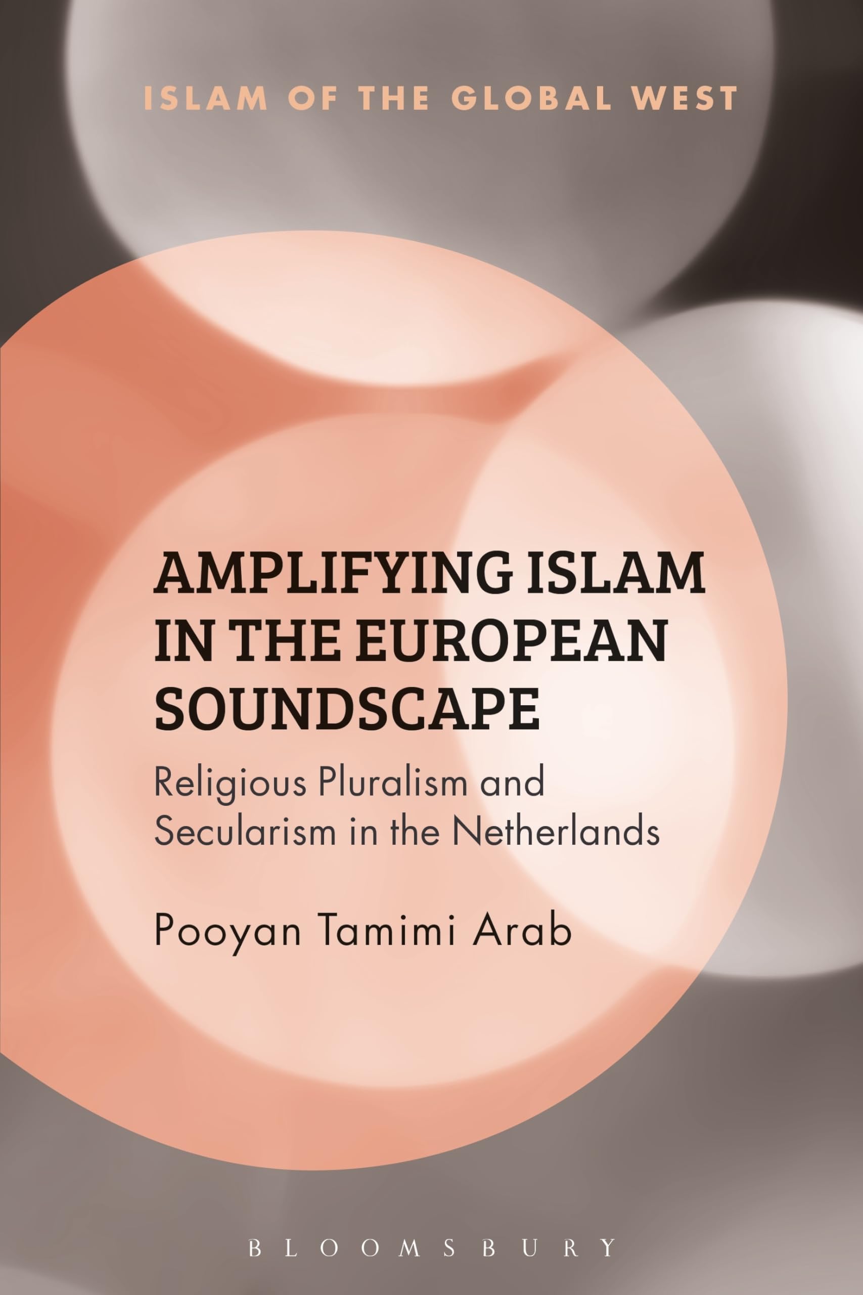 Amplifying Islam in the European Soundscape Social Sciences