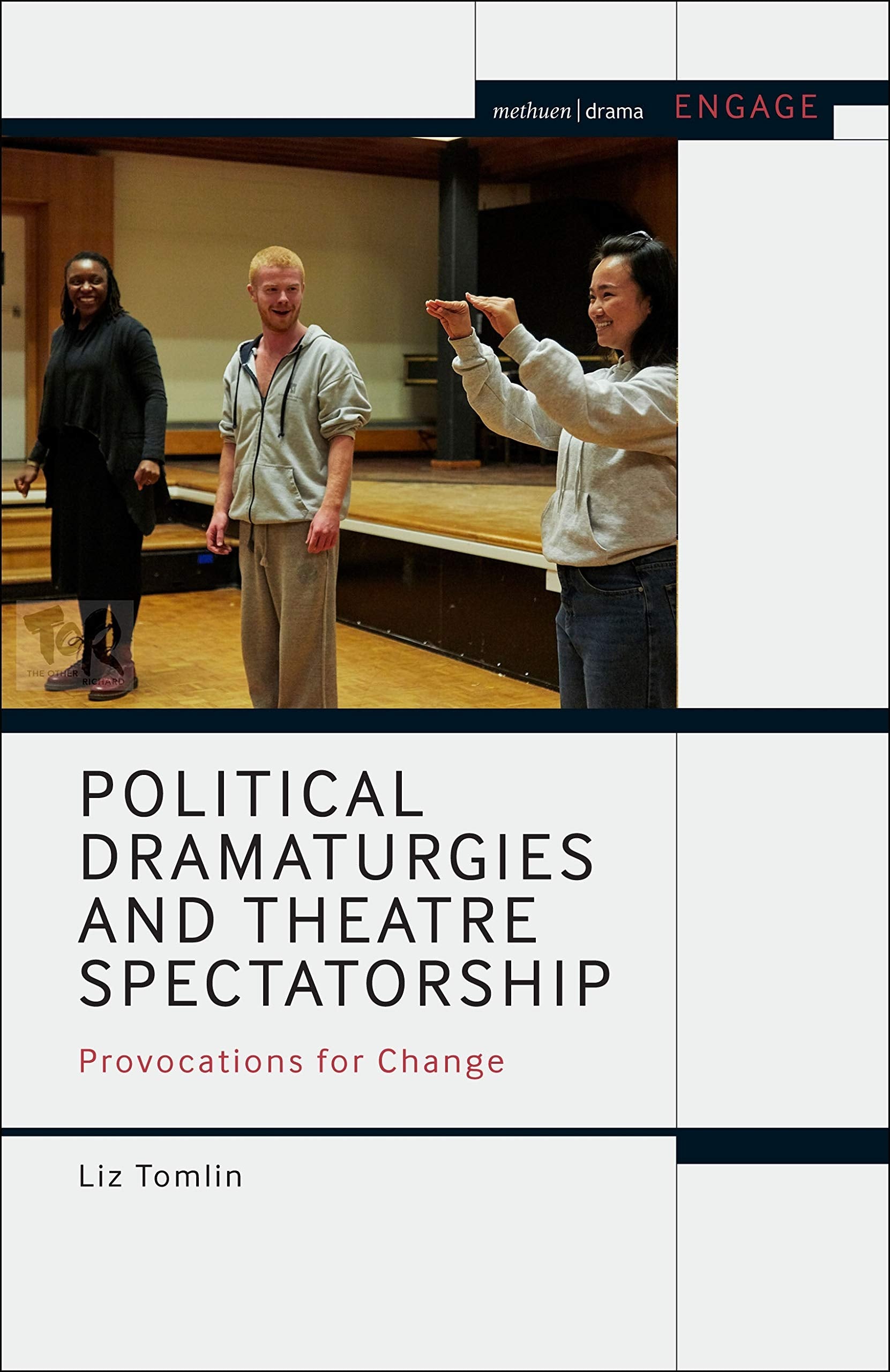 Political Dramaturgies and Theatre Spectatorship Contemporary literature