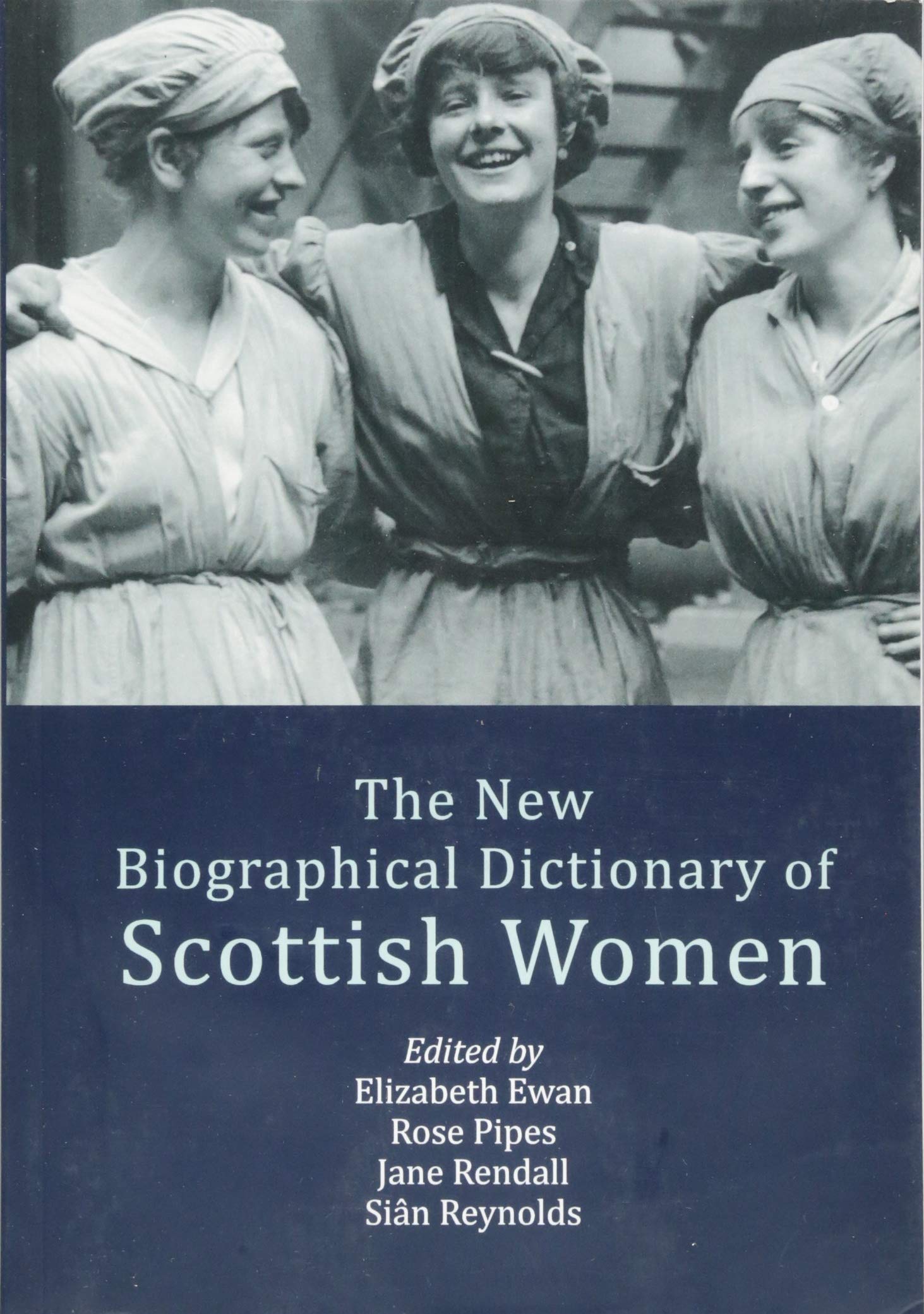 The New Biographical Dictionary of Scottish Women Books